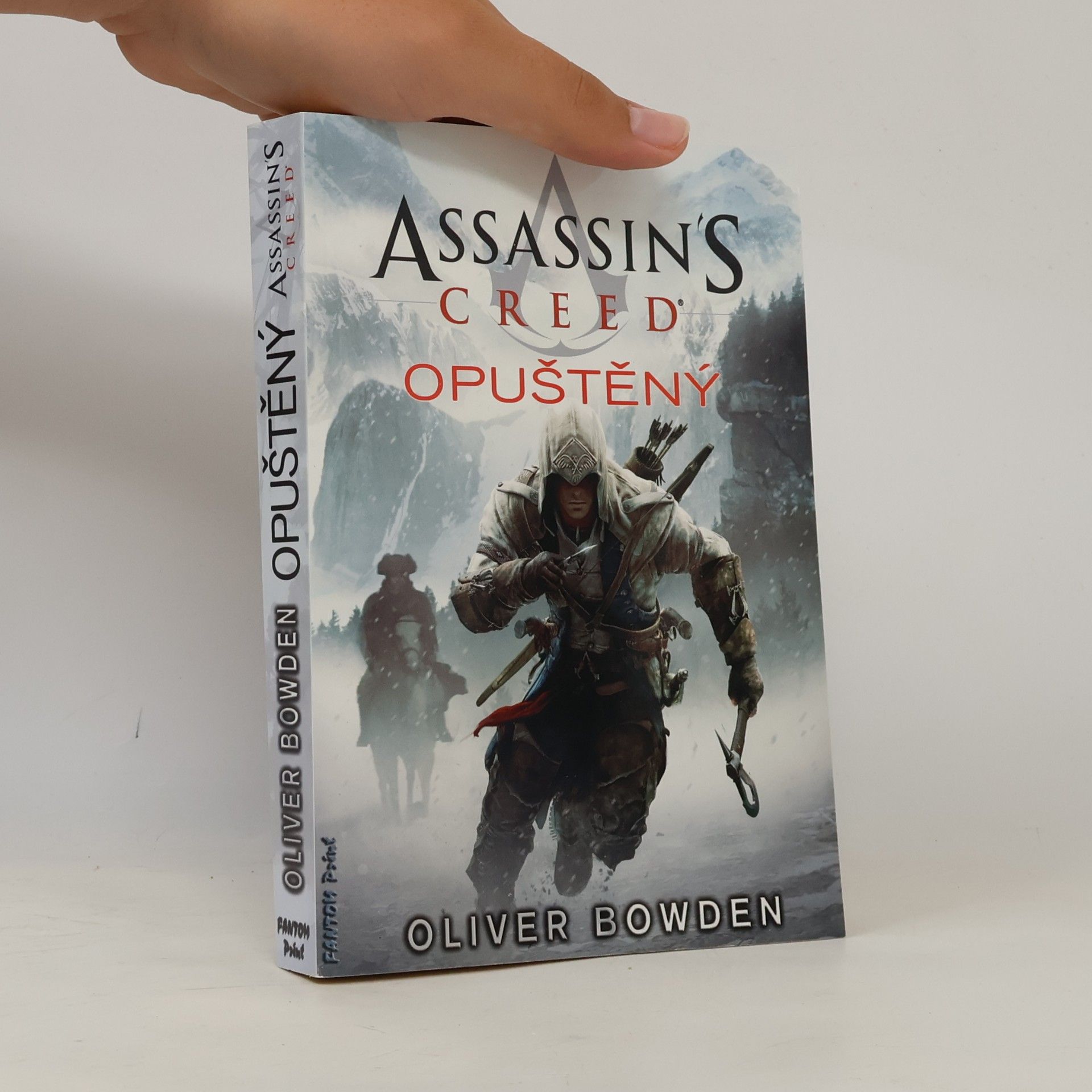 Oliver Bowden Assassin's creed - Opuštěný
