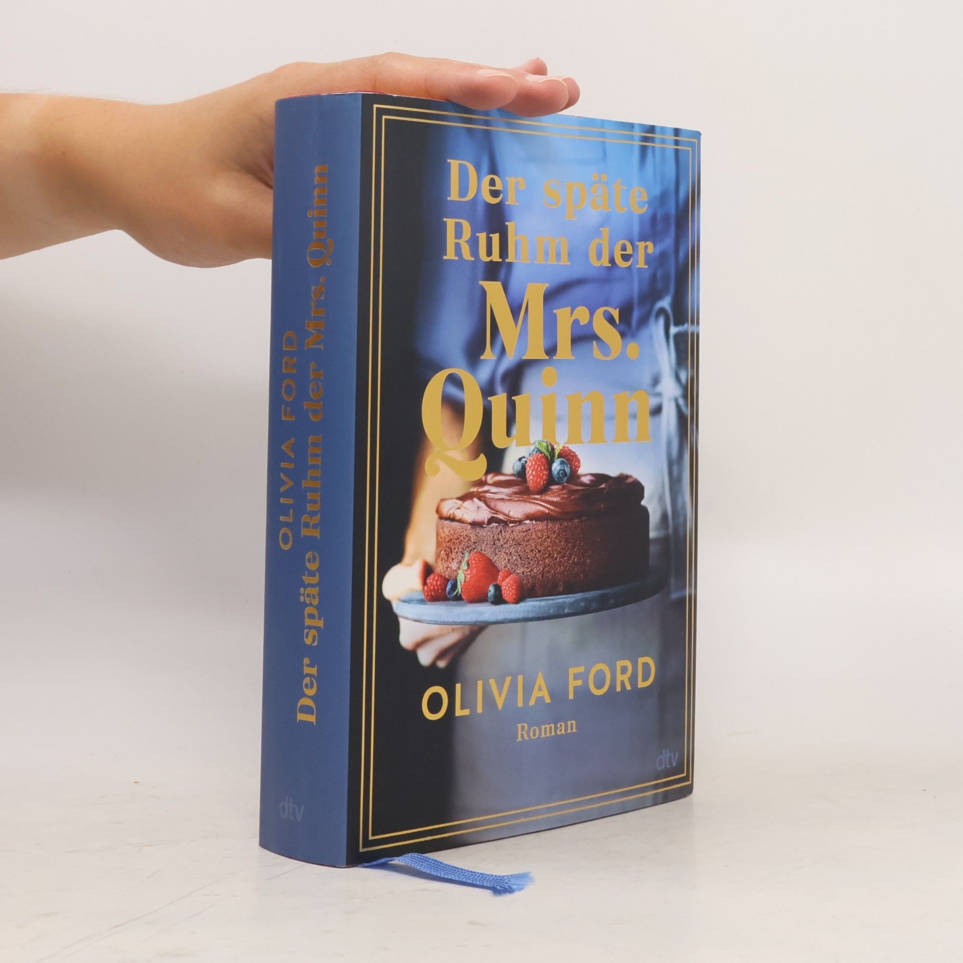Olivia Ford Der späte Ruhm der Mrs. Quinn