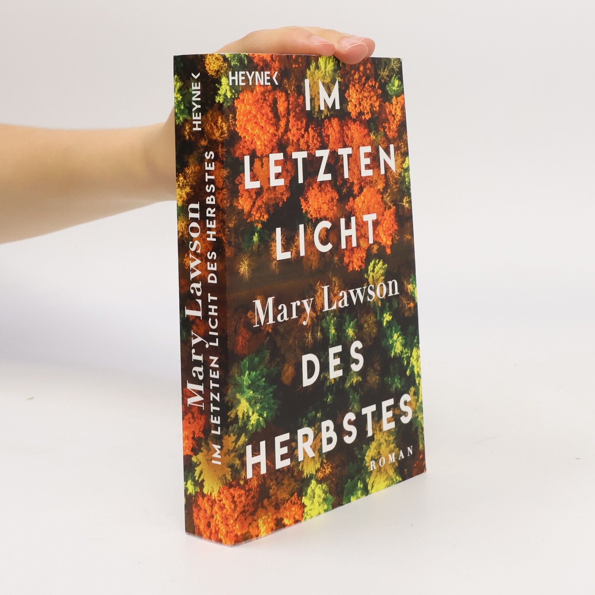 Mary Lawson Im letzten Licht des Herbstes