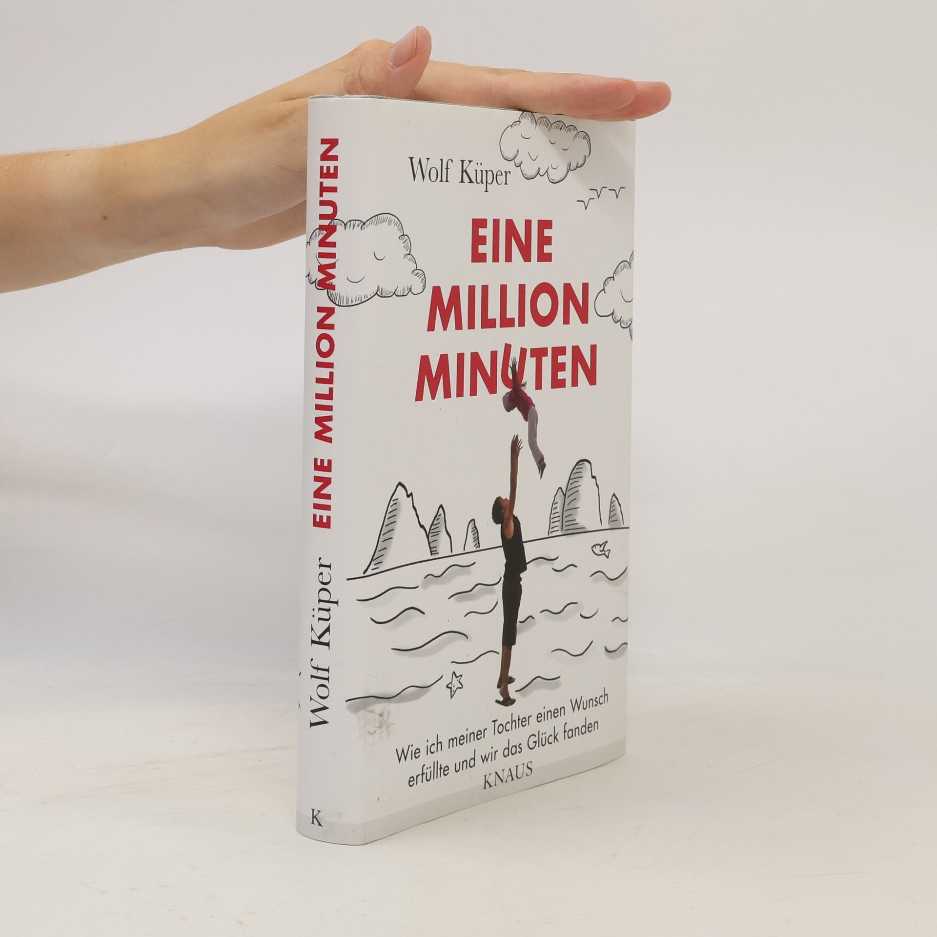 Wolf Küper Eine Million Minuten
