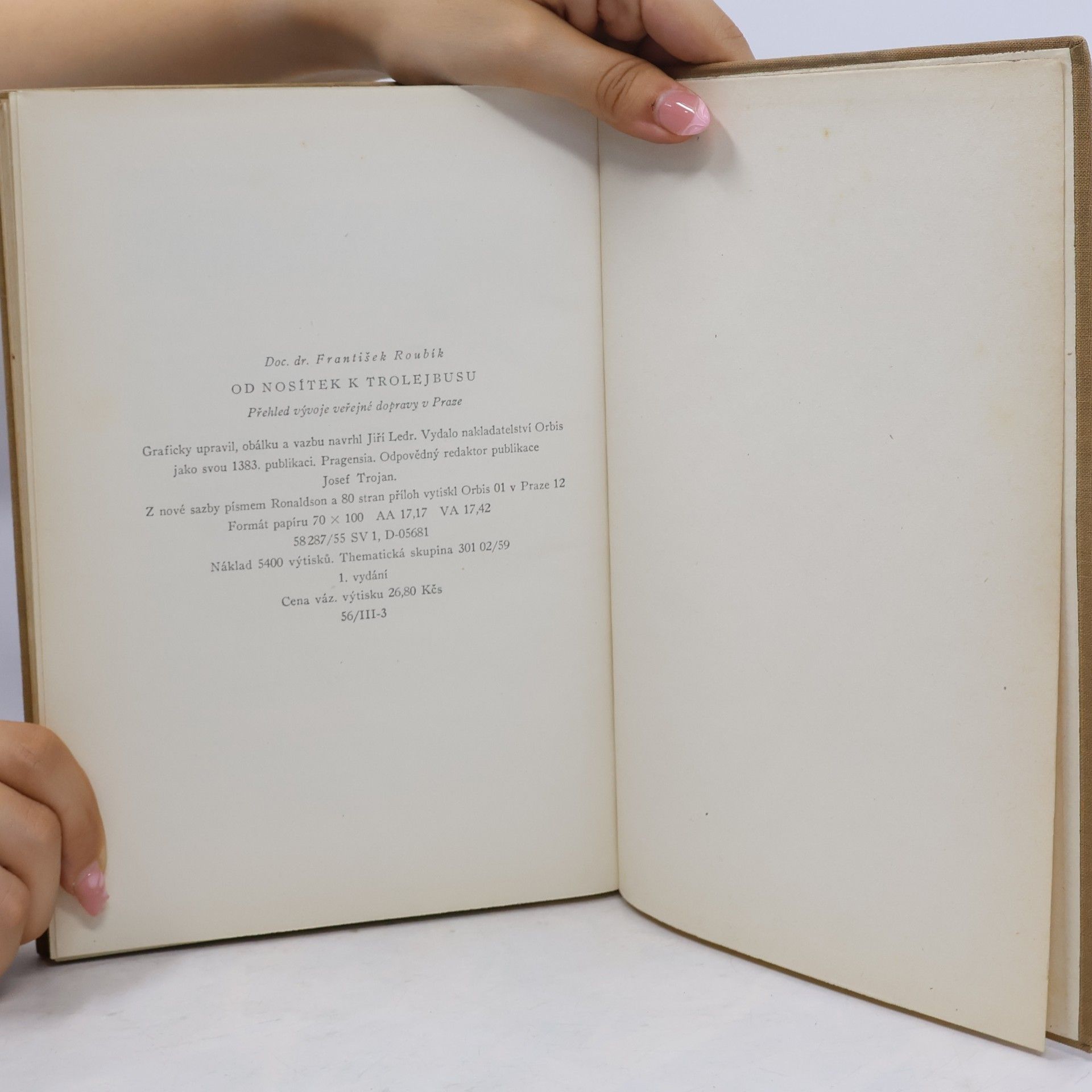 František Roubík Od nosítek k trolejbusu. Přehled vývoje veřejné dopravy v Praze