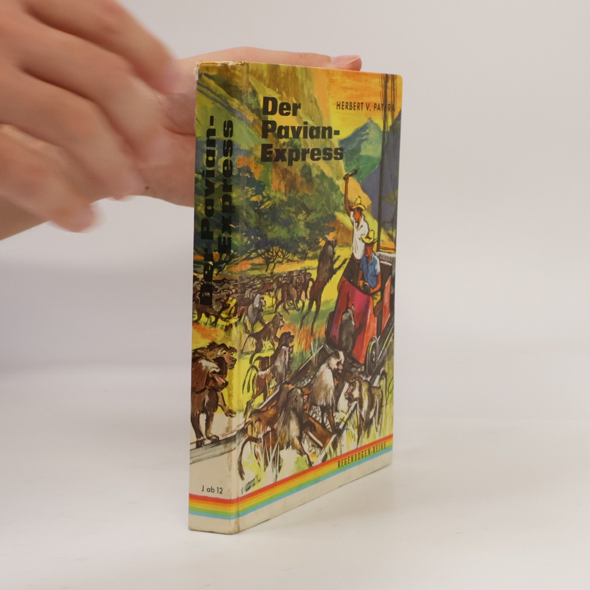 Herbert V. Patera Der Pavian-Express