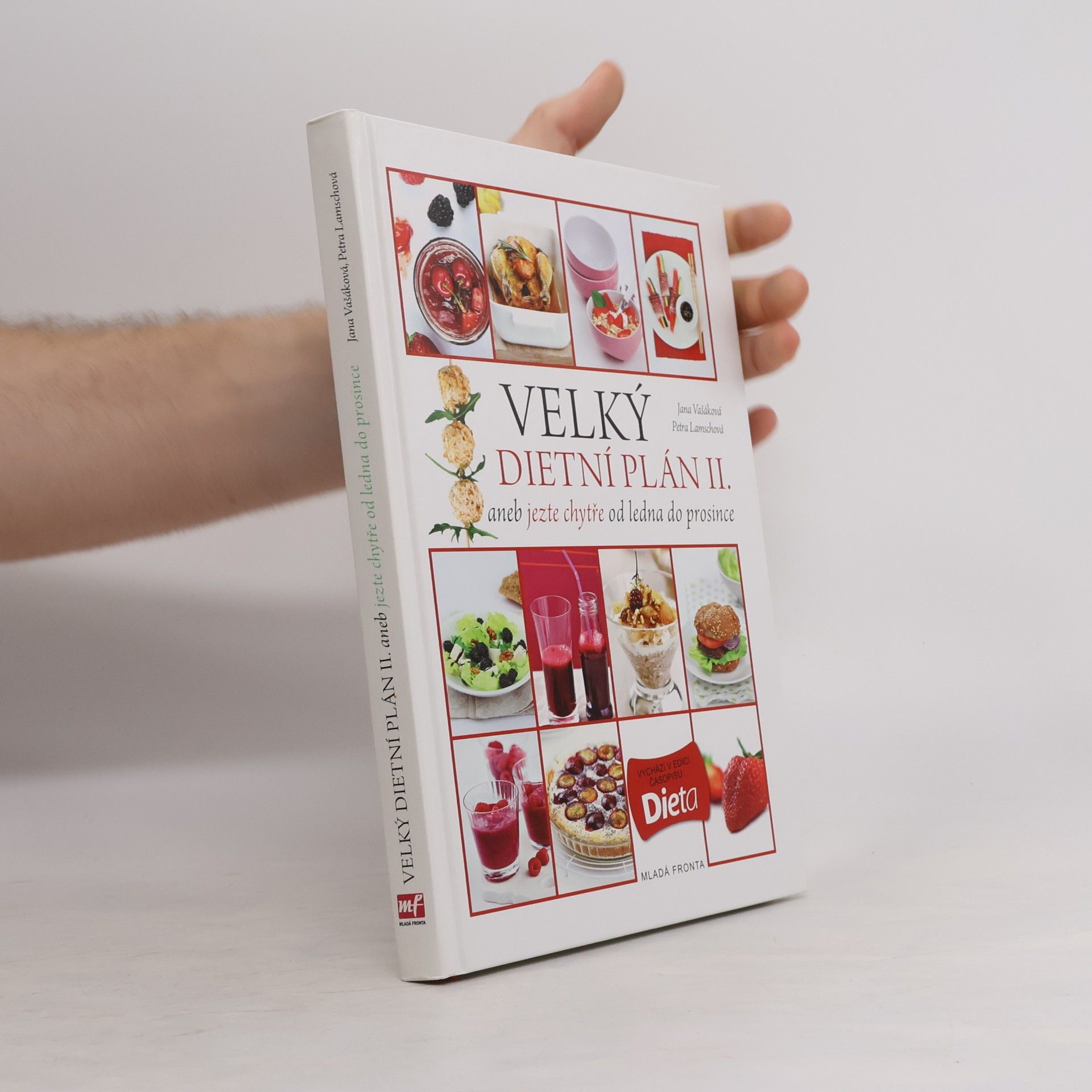 Jana Vašáková Velký dietní plán II. aneb jezte chytře od ledna do prosince