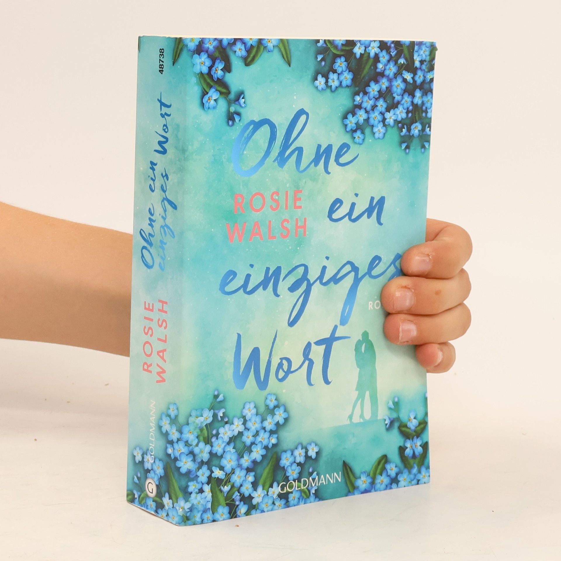 Rosie Walsh Ohne ein einziges Wort