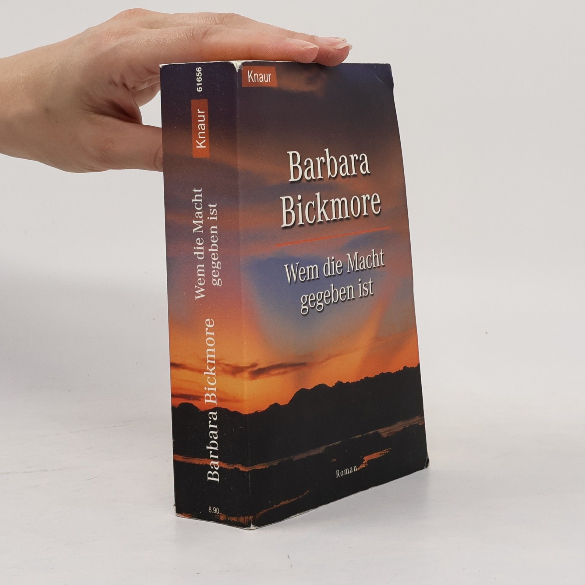 Barbara Bickmore Wem die Macht gegeben ist