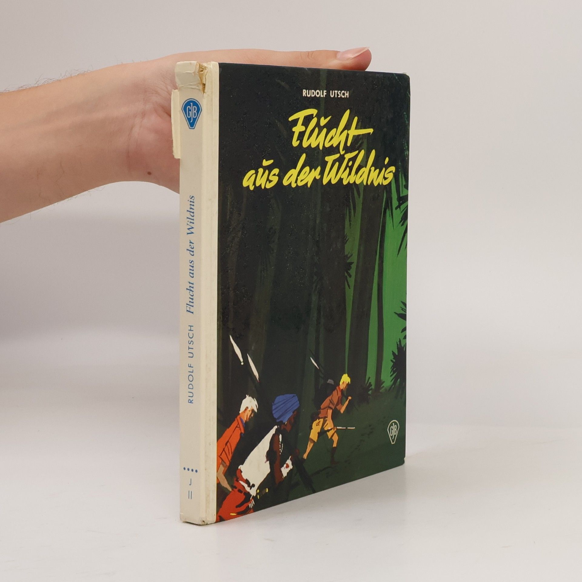 Rudolf Utsch Flucht aus der Wildnis