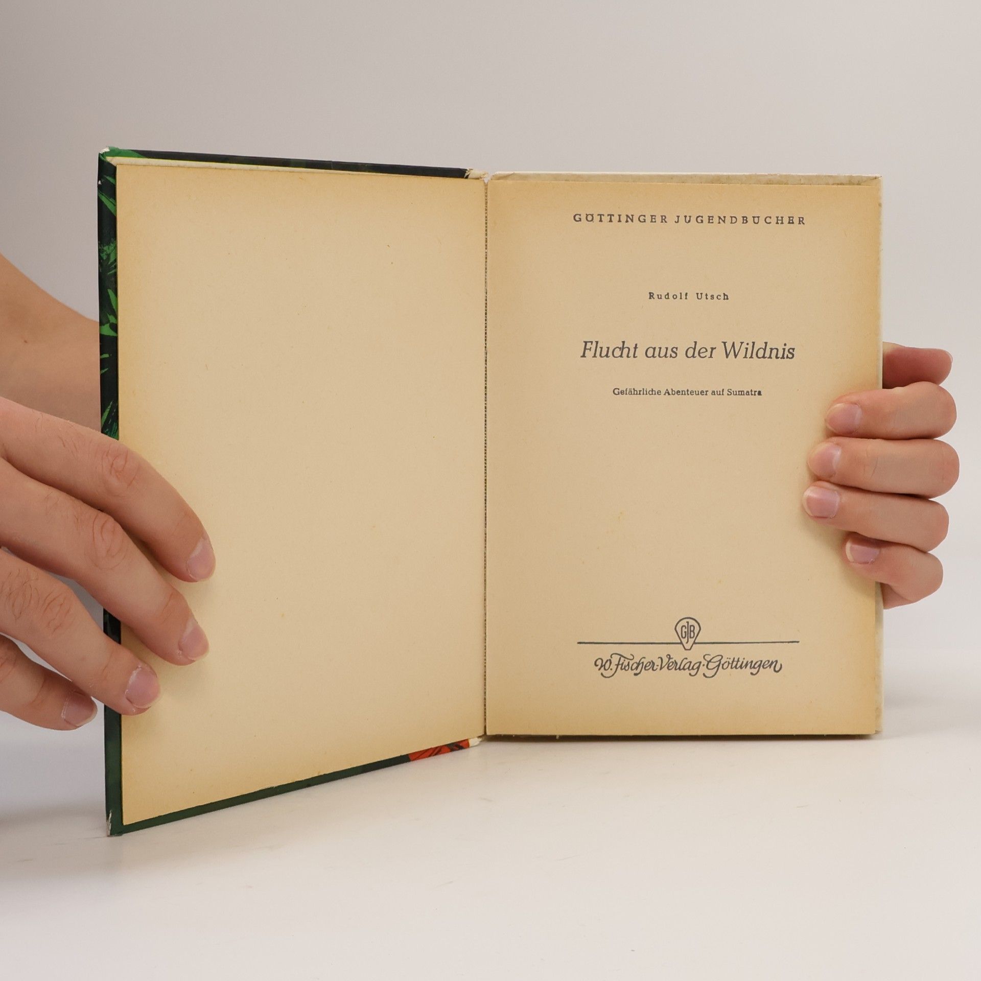 Rudolf Utsch Flucht aus der Wildnis