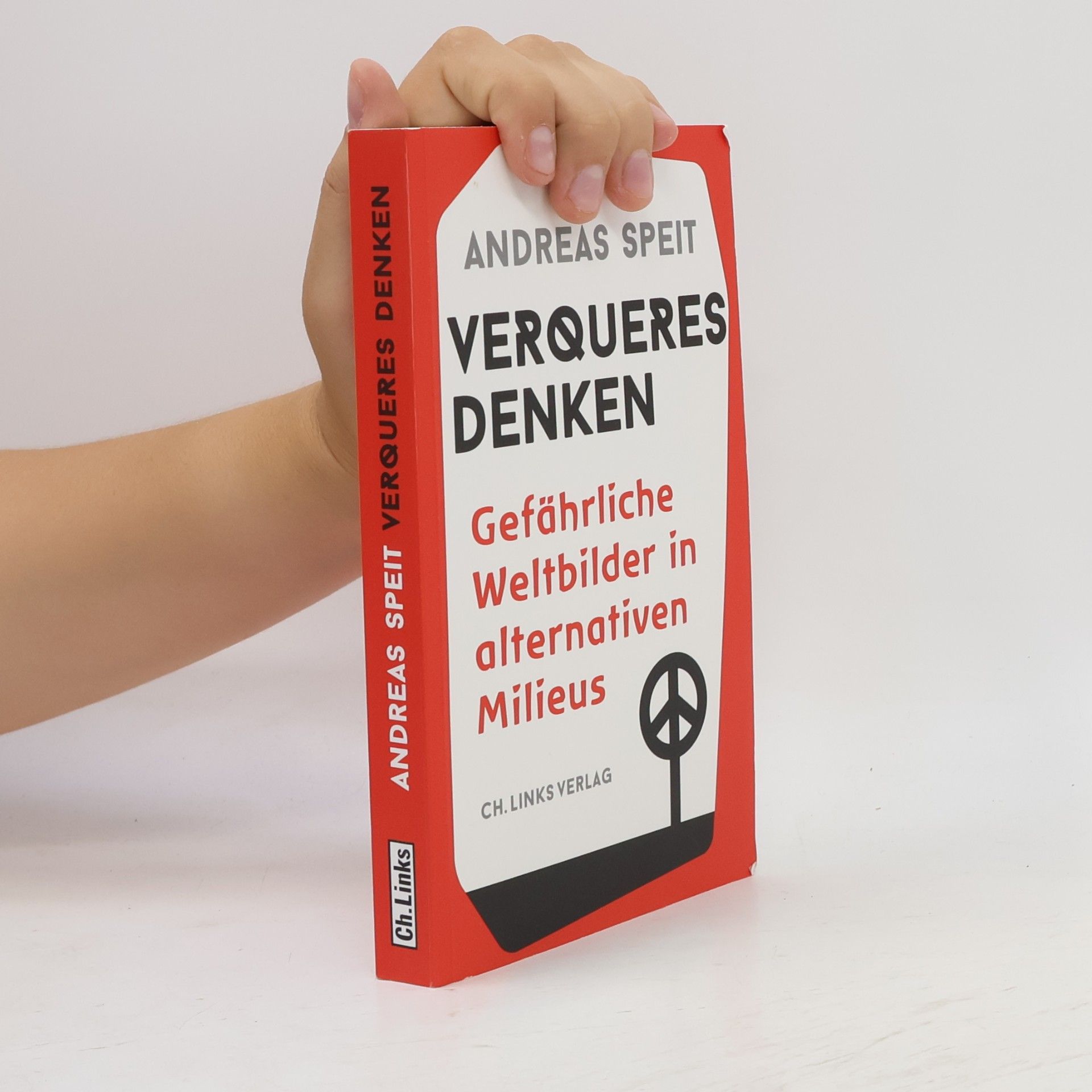 Andreas Speit Verqueres Denken