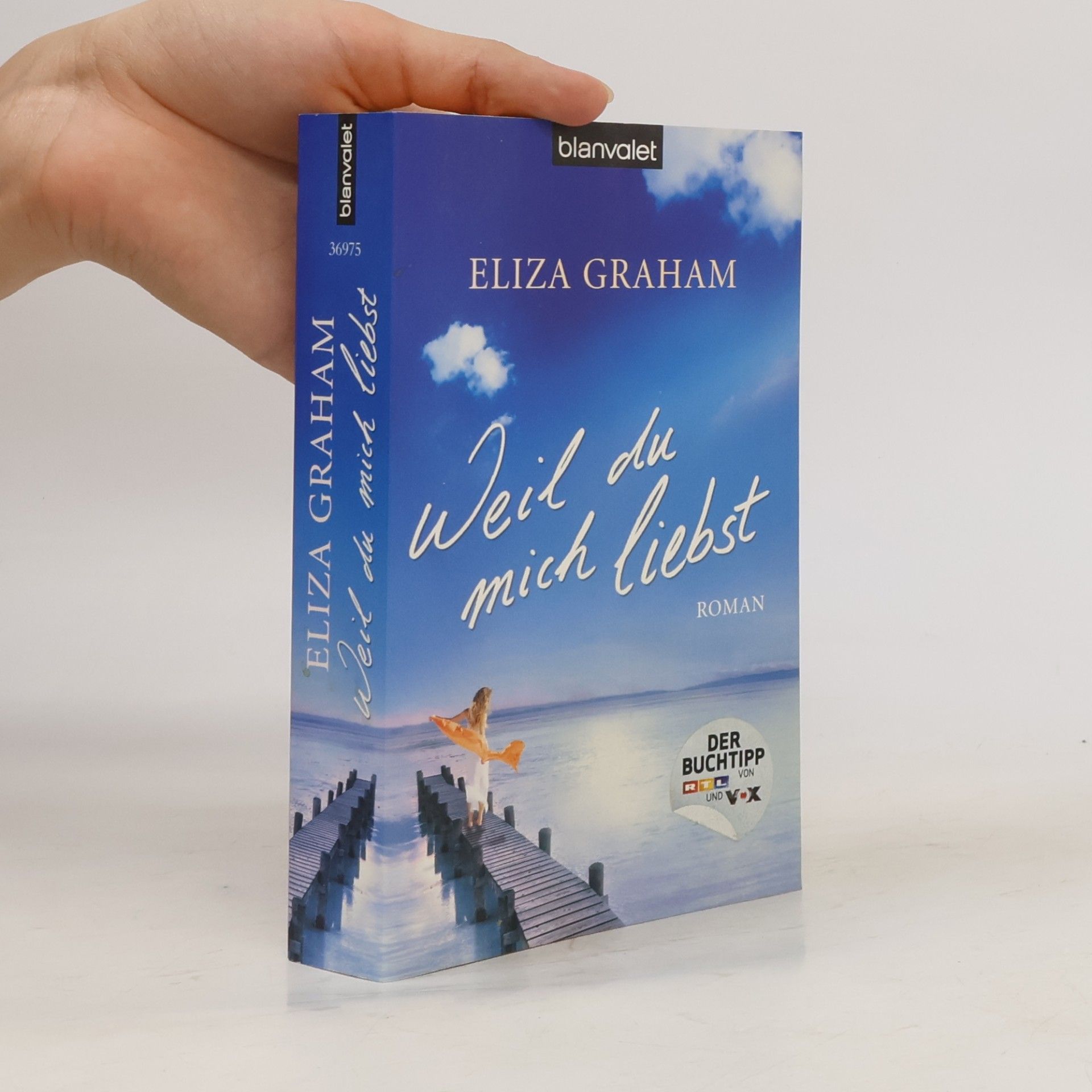 Eliza Graham Weil du Mich Liebst