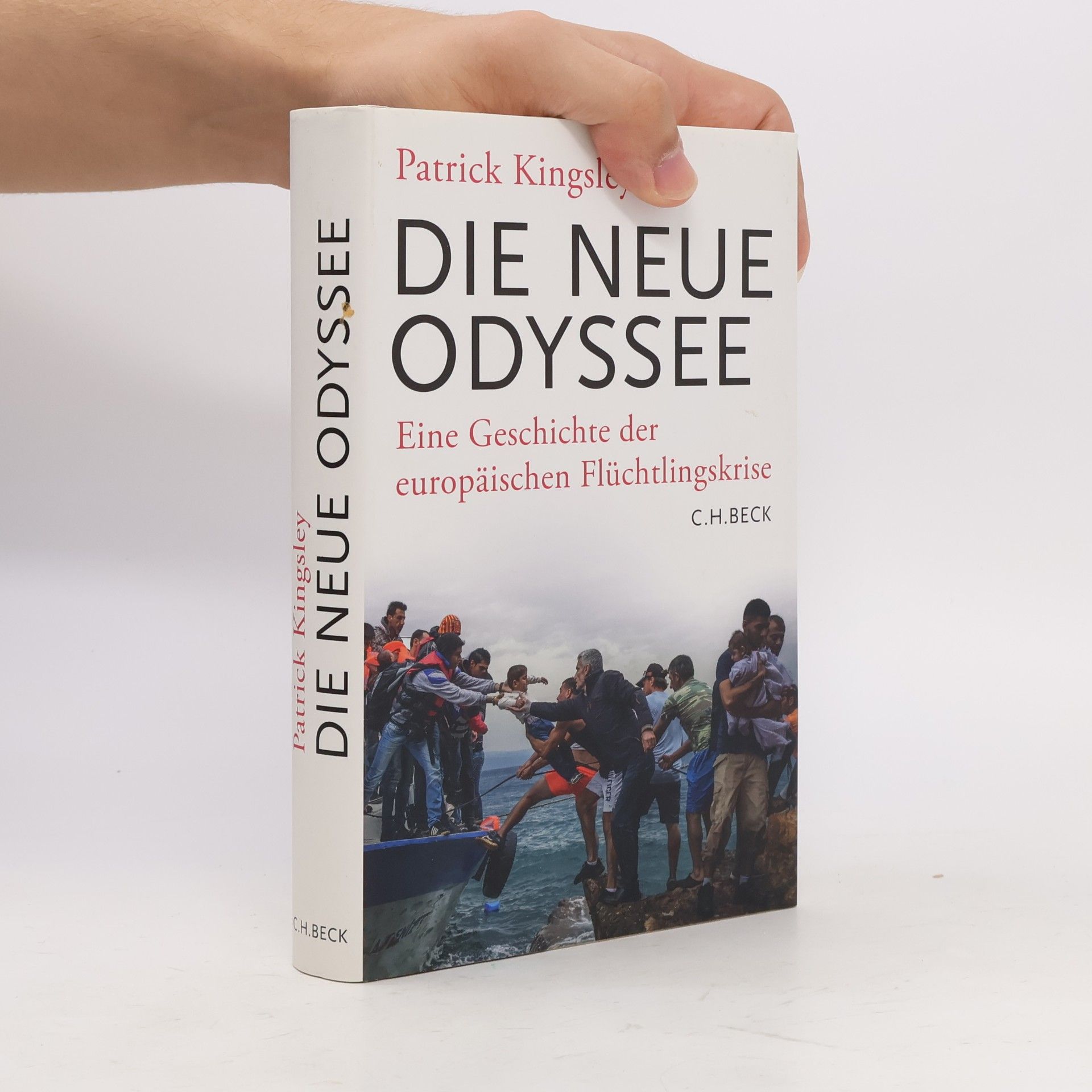 Patrick Kingsley Die neue Odyssee