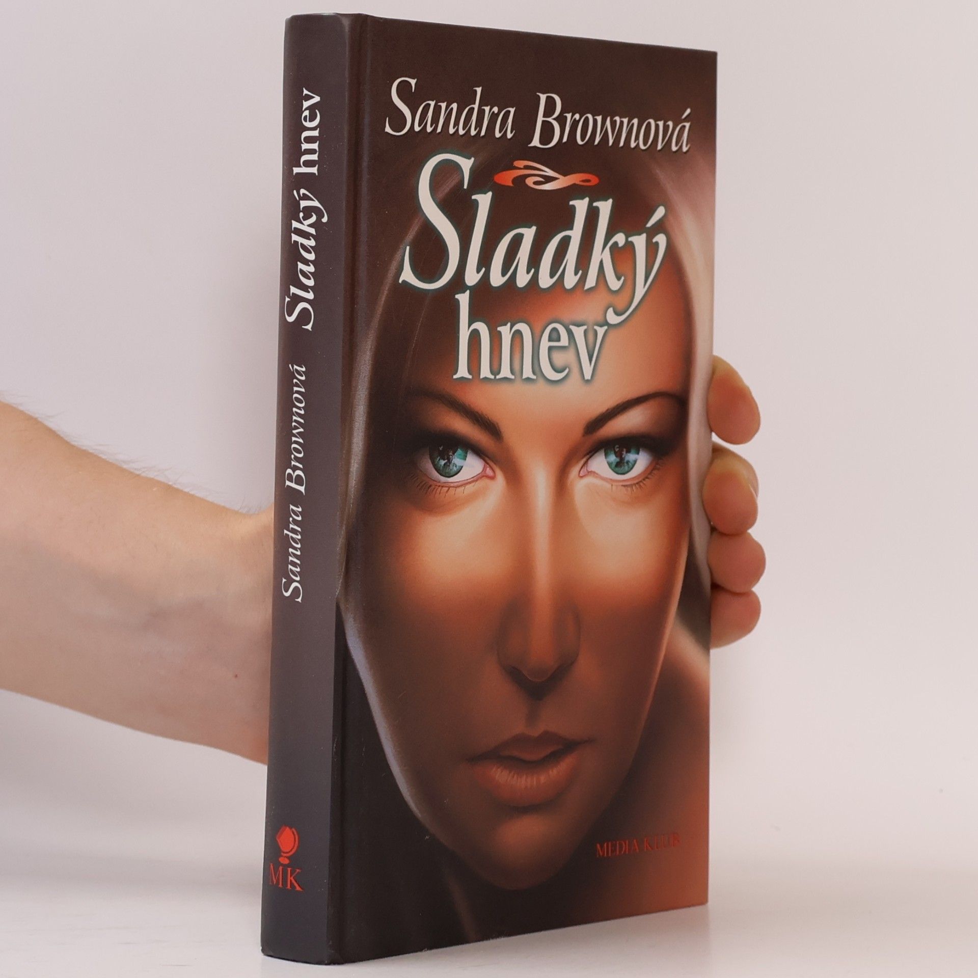 Sandra Brown Sladký hnev