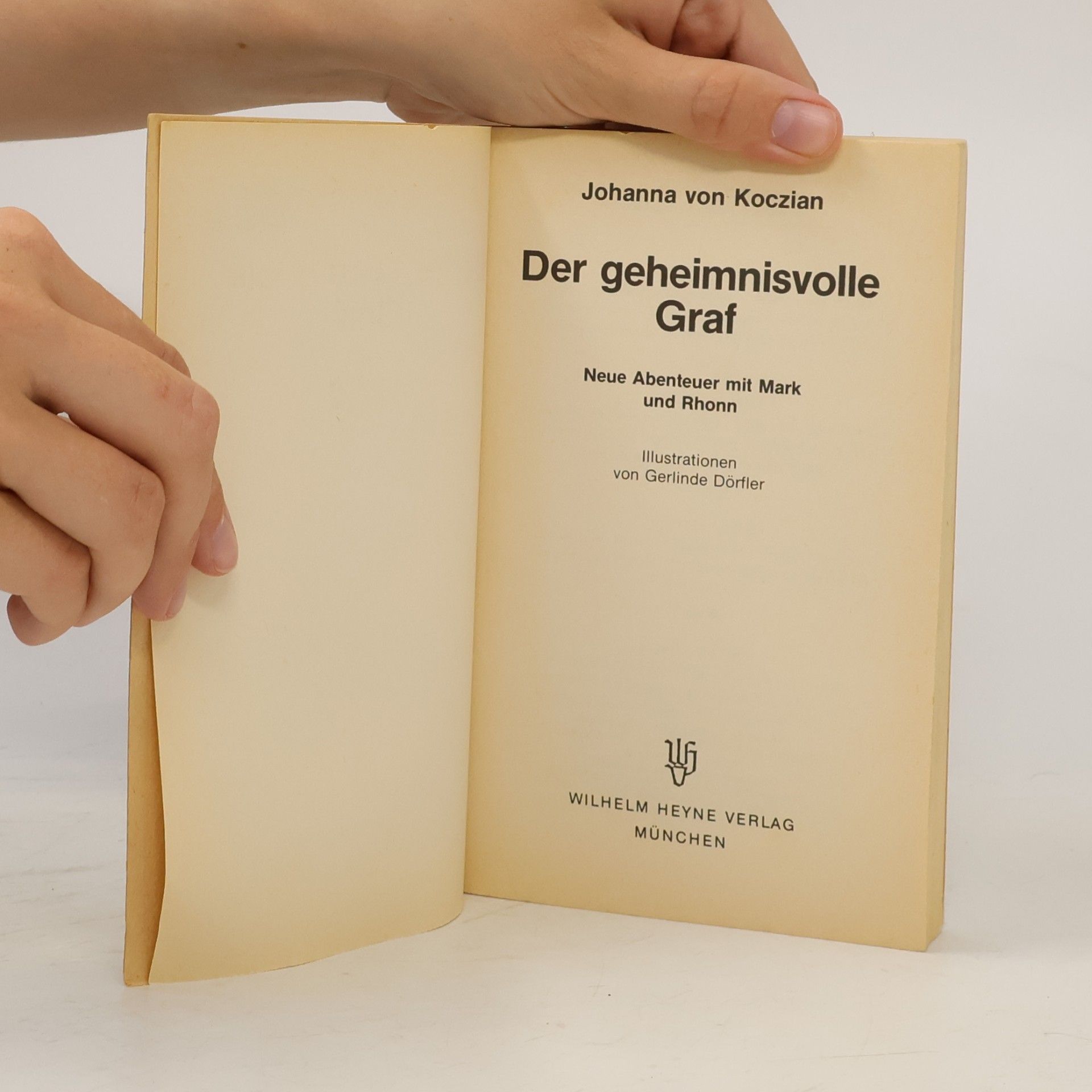 Johanna von Koczian Heyne Jugend Taschen Bücher - 241: Der geheimnisvolle Graf. Neue Abenteuer mit Mark und Rhonn