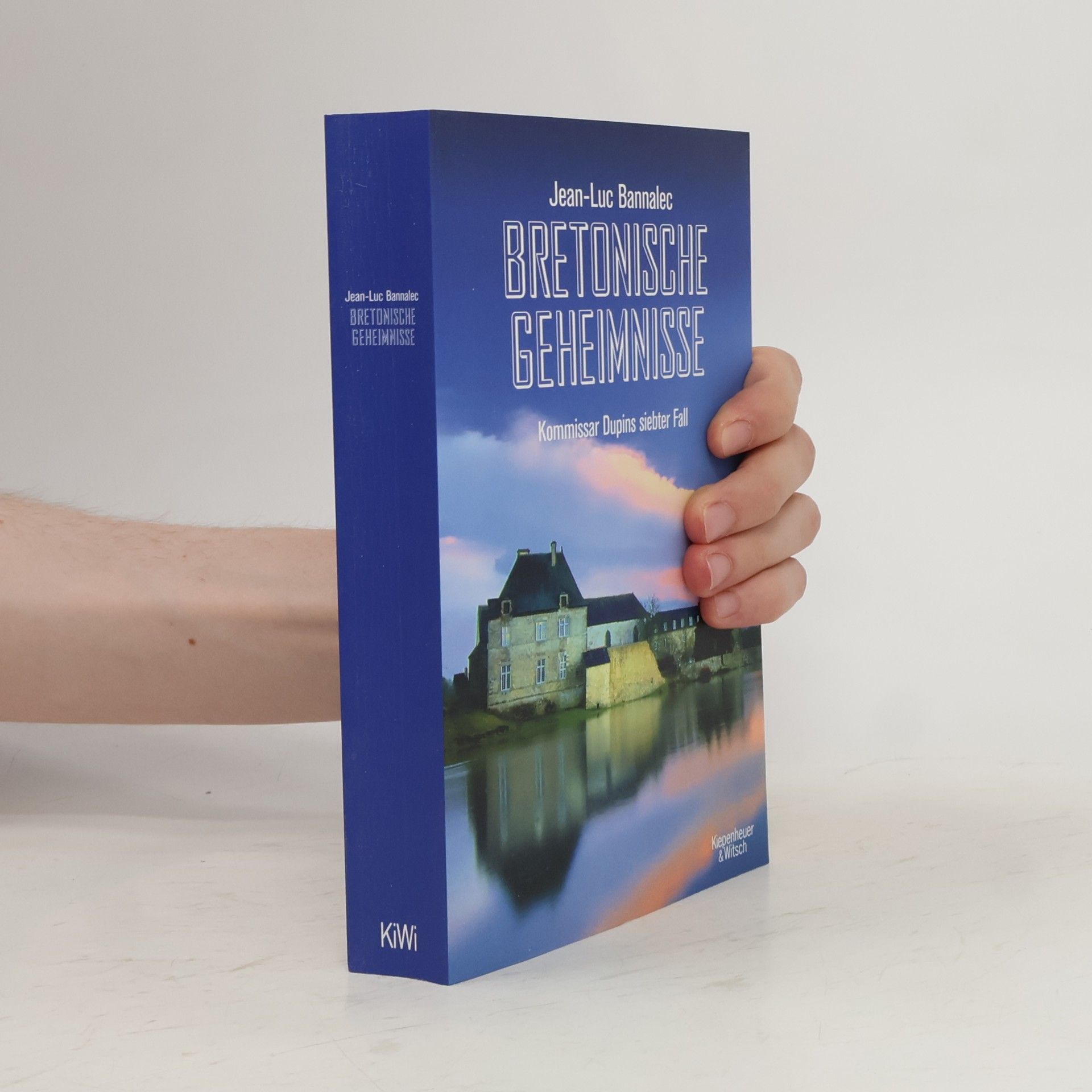Jörg Bong Bretonische Geheimnisse: Kommissar Dupins siebter Fall