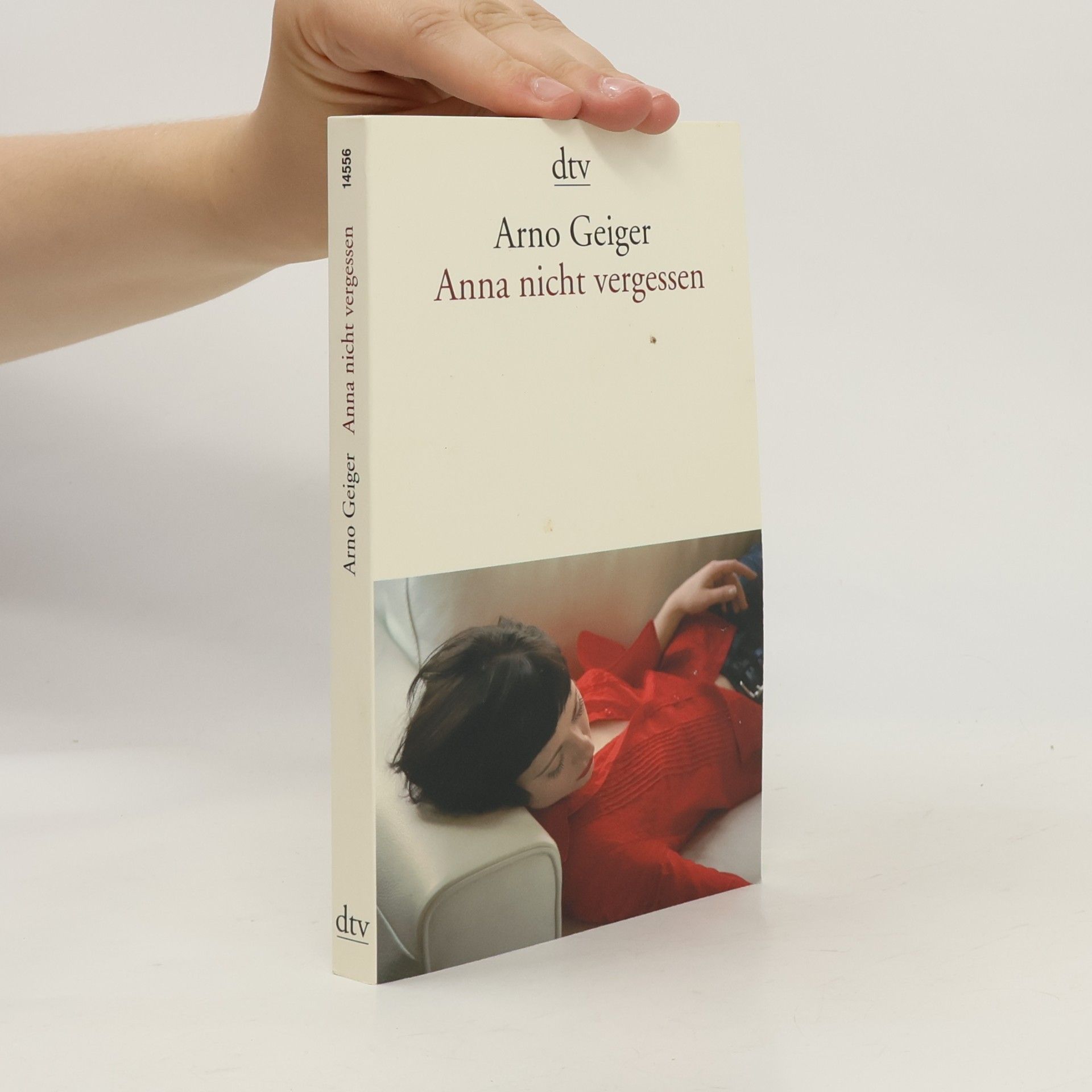 Arno Geiger Anna nicht vergessen
