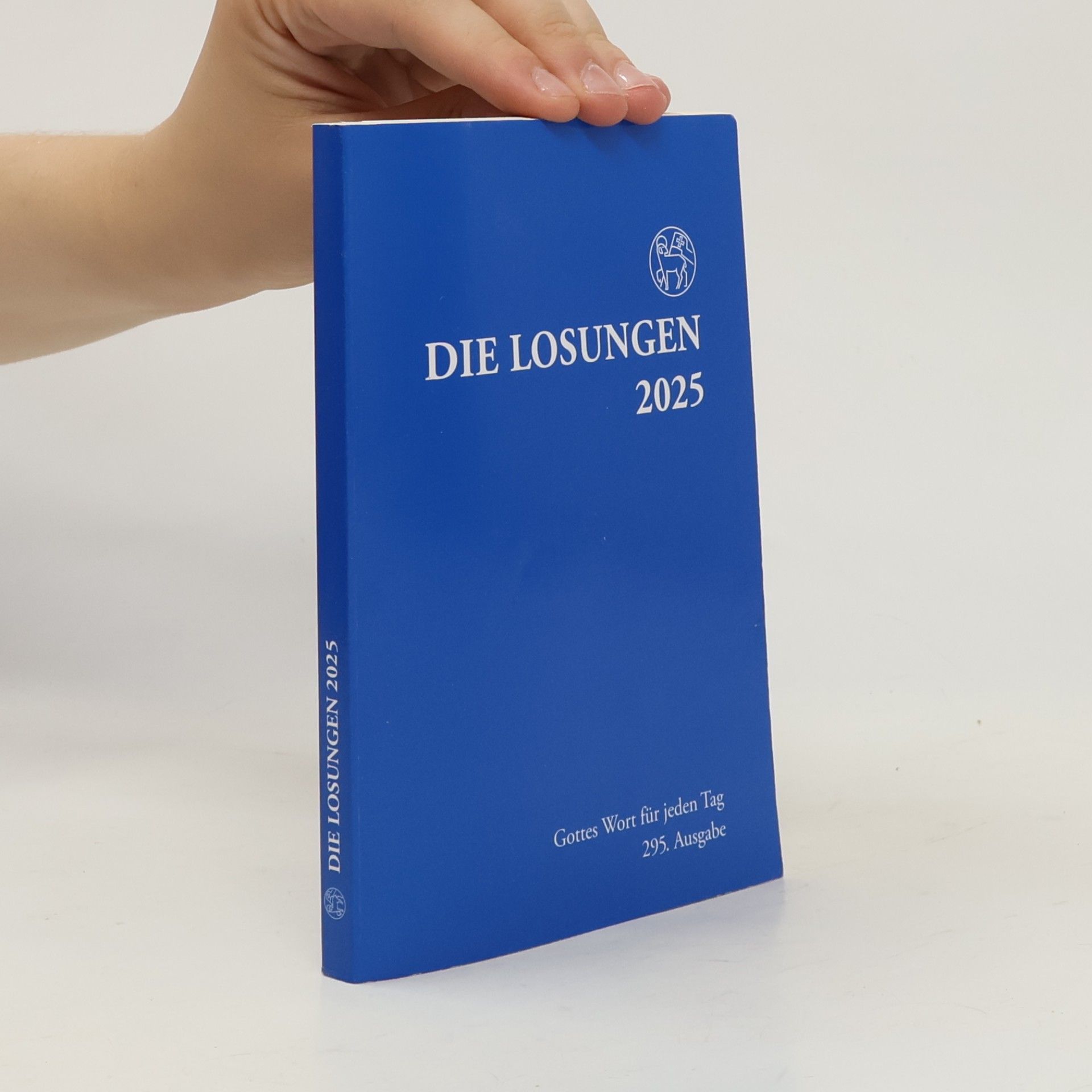 Herrnhuter Brüdergemeine Losungen Deutschland 2025 / Die Losungen 2025: Normalausgabe Deutschland