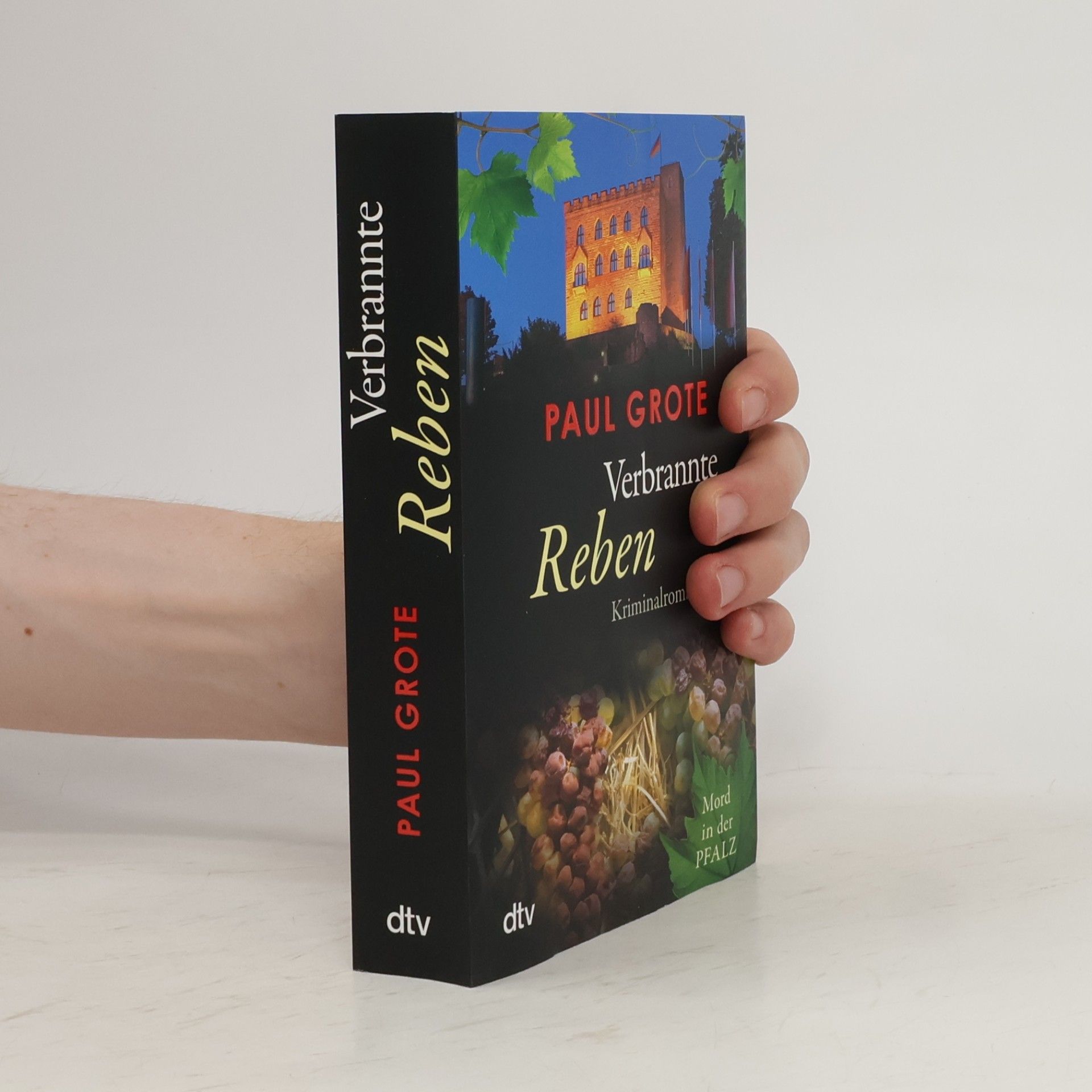 Paul Grote Verbrannte Reben