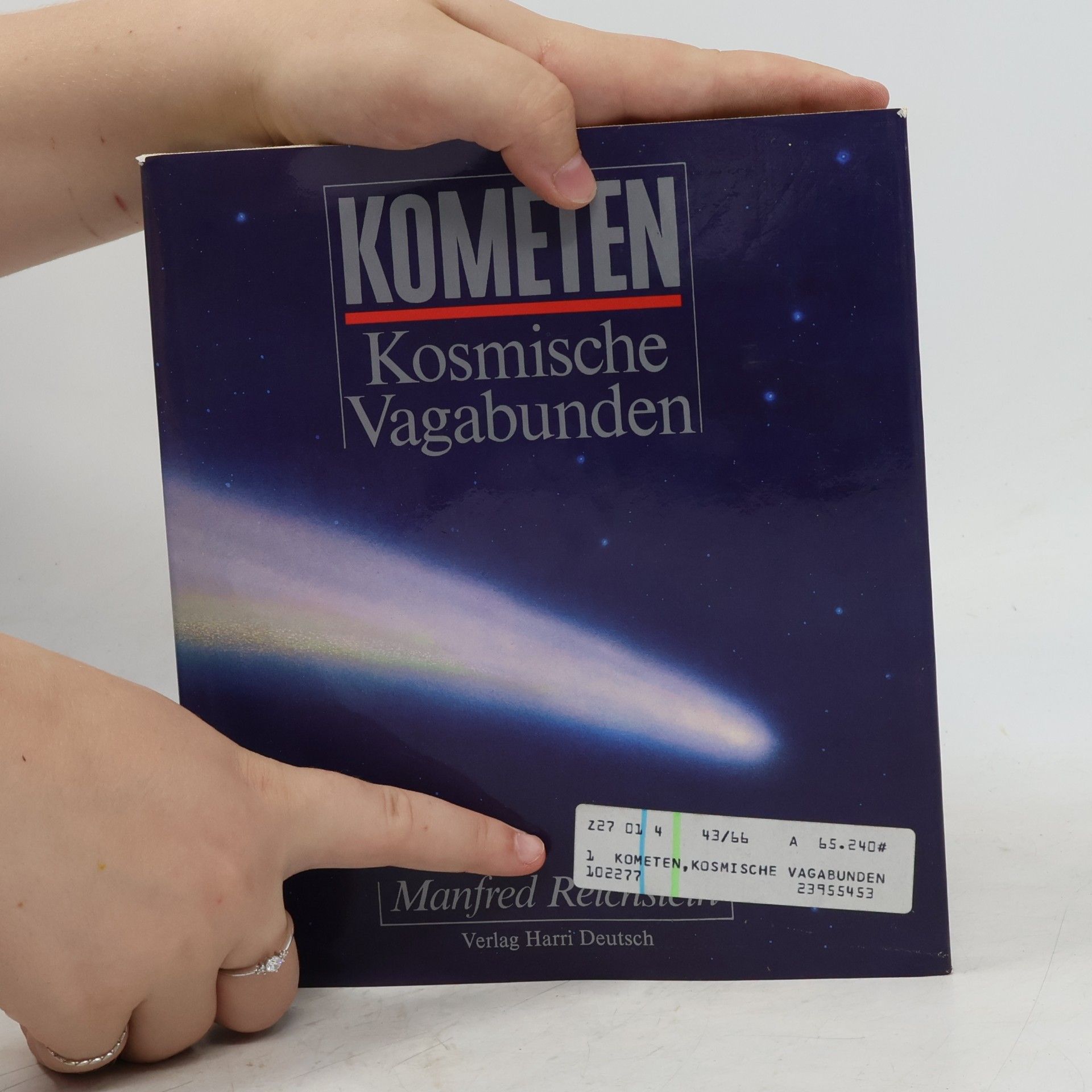Manfred Reichstein Kometen - kosmische Vagabunden