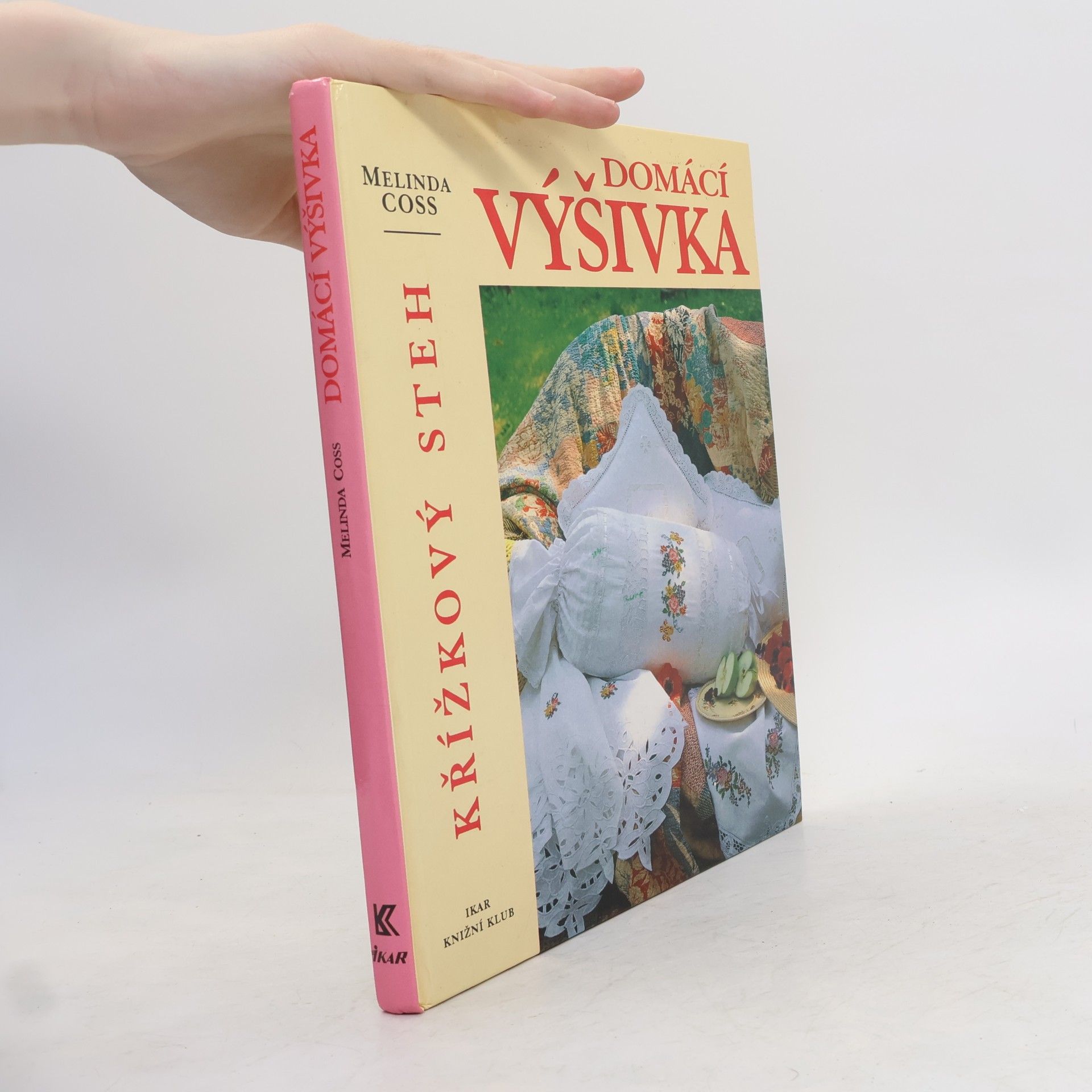 Melinda Coss Domácí výšivka. Křížkový steh