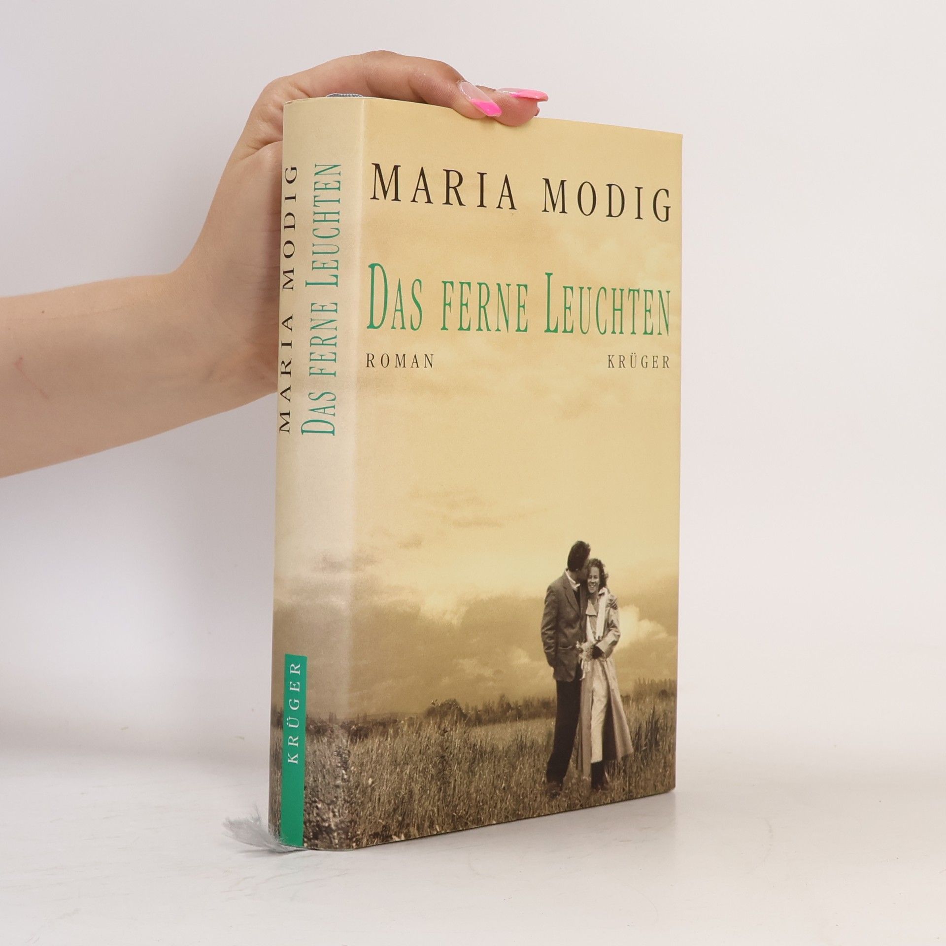Maria Modig Das ferne Leuchten
