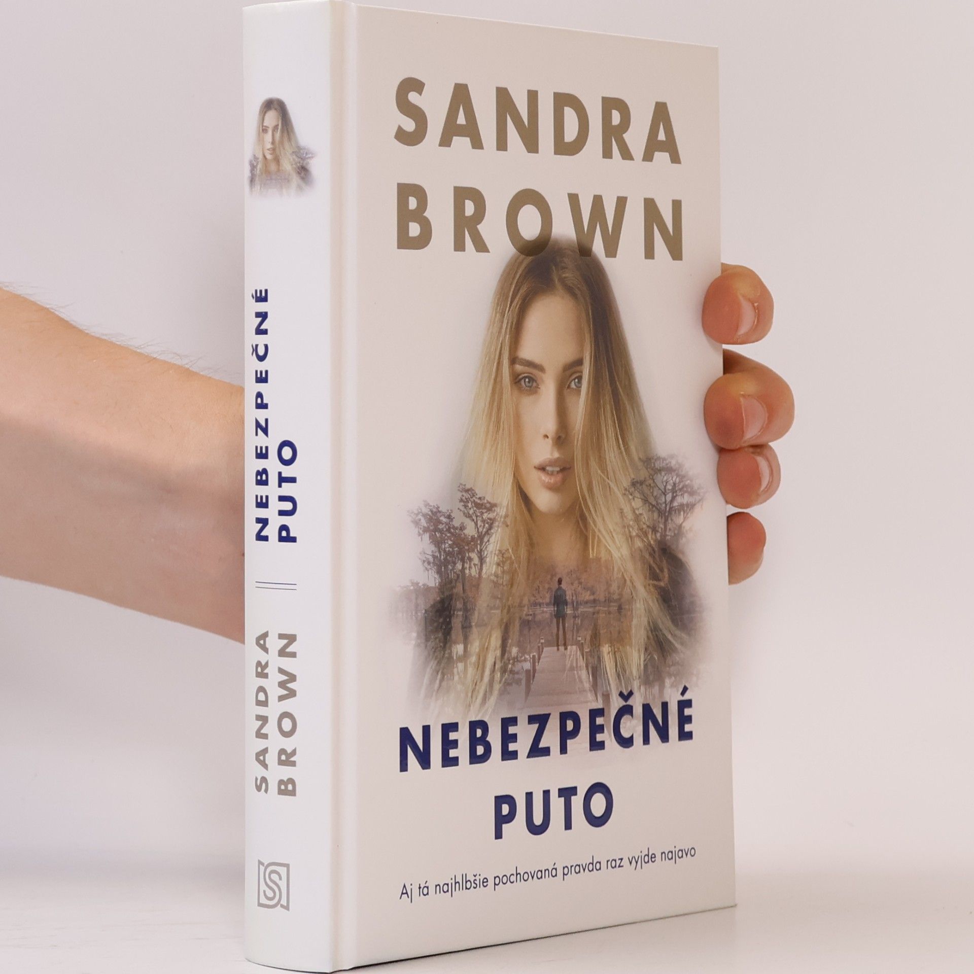 Sandra Brown Nebezpečné puto