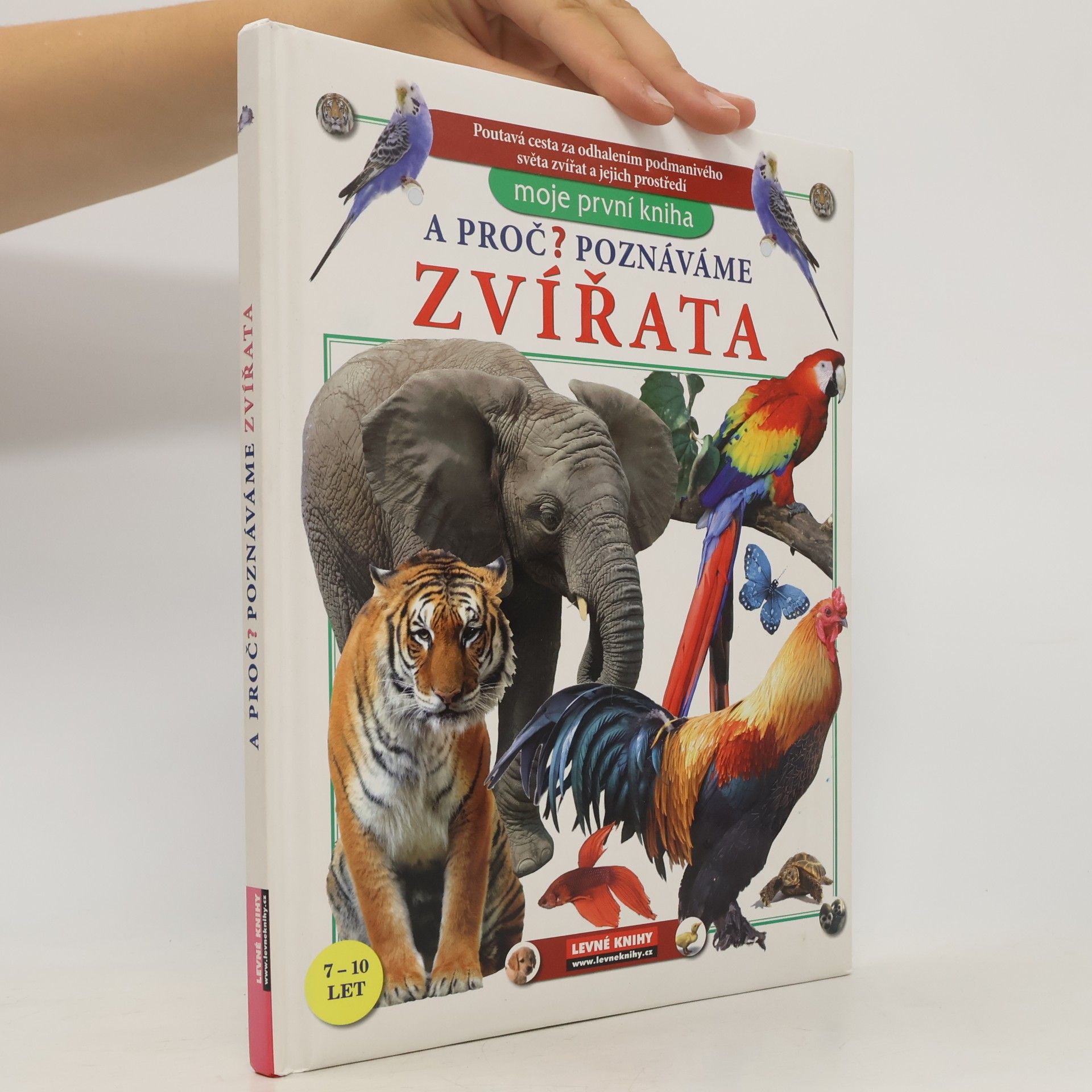 Collectif d'auteurs A proč? Poznáváme zvířata