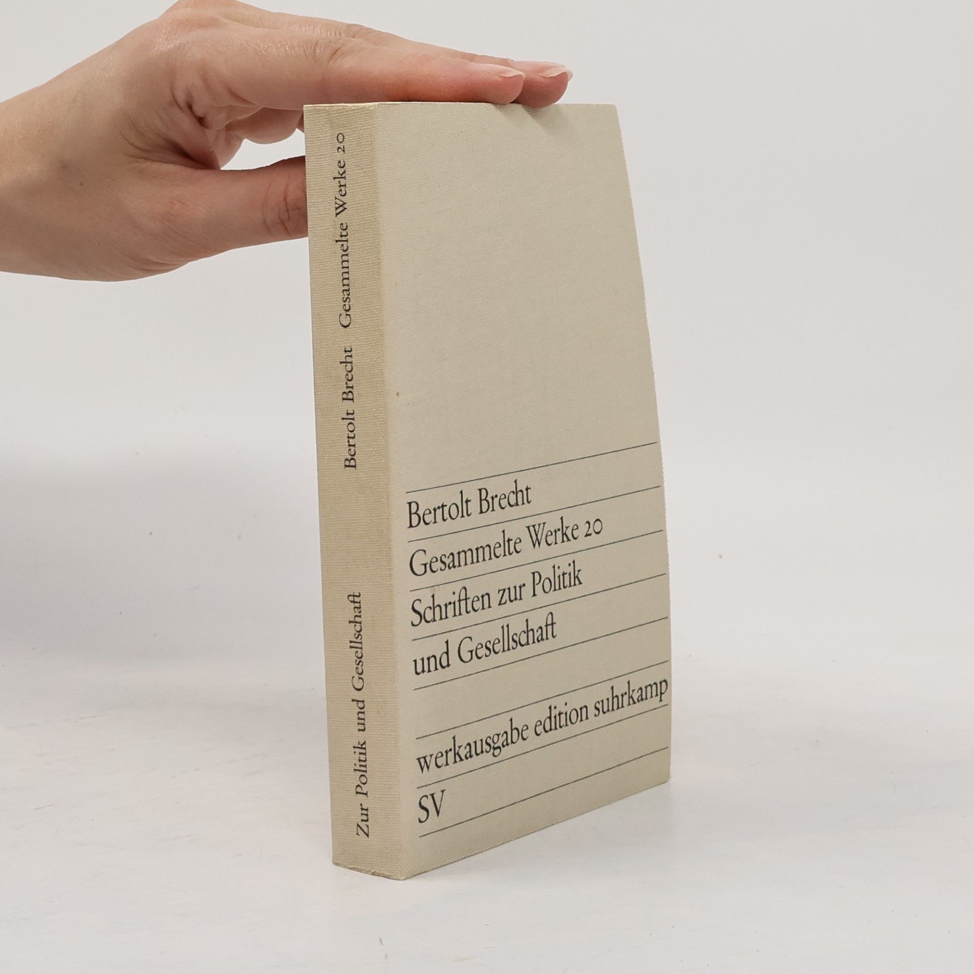 Bertolt Brecht Gesammelte Werke 20. Schriften zur Politik und Gesellschaft