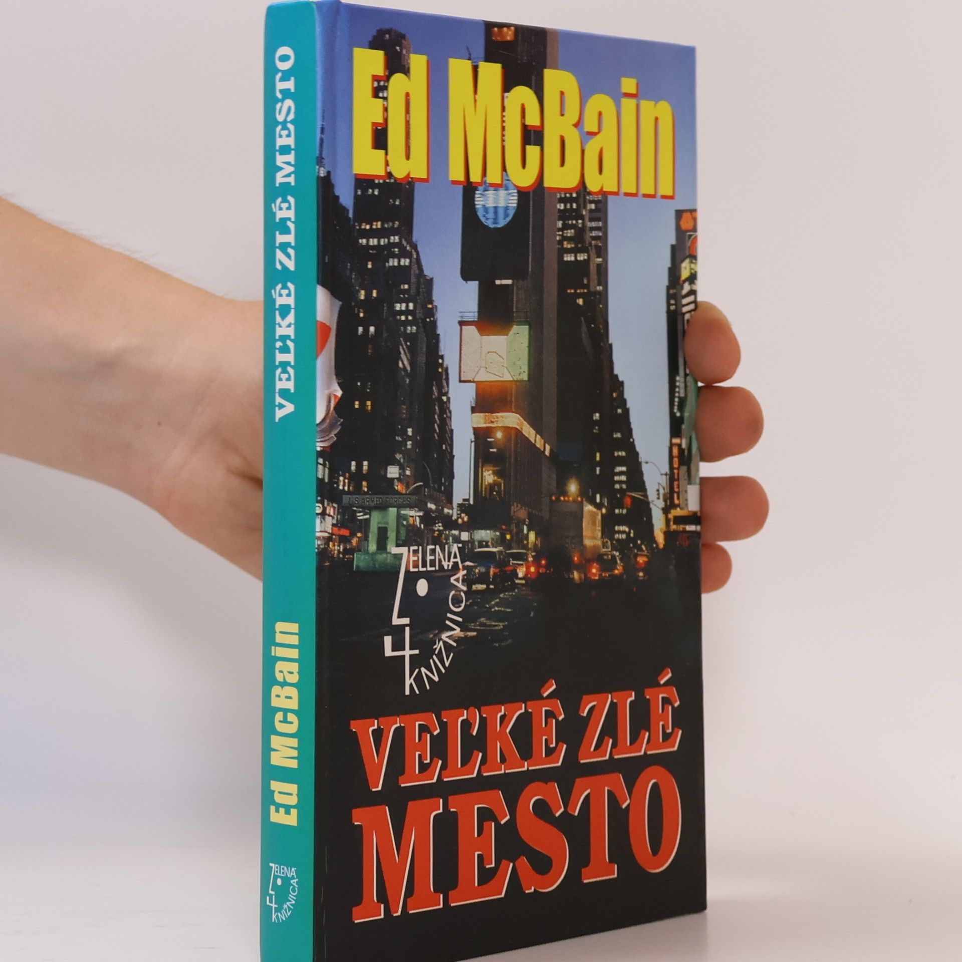 Ed McBain Veľké zlé mesto