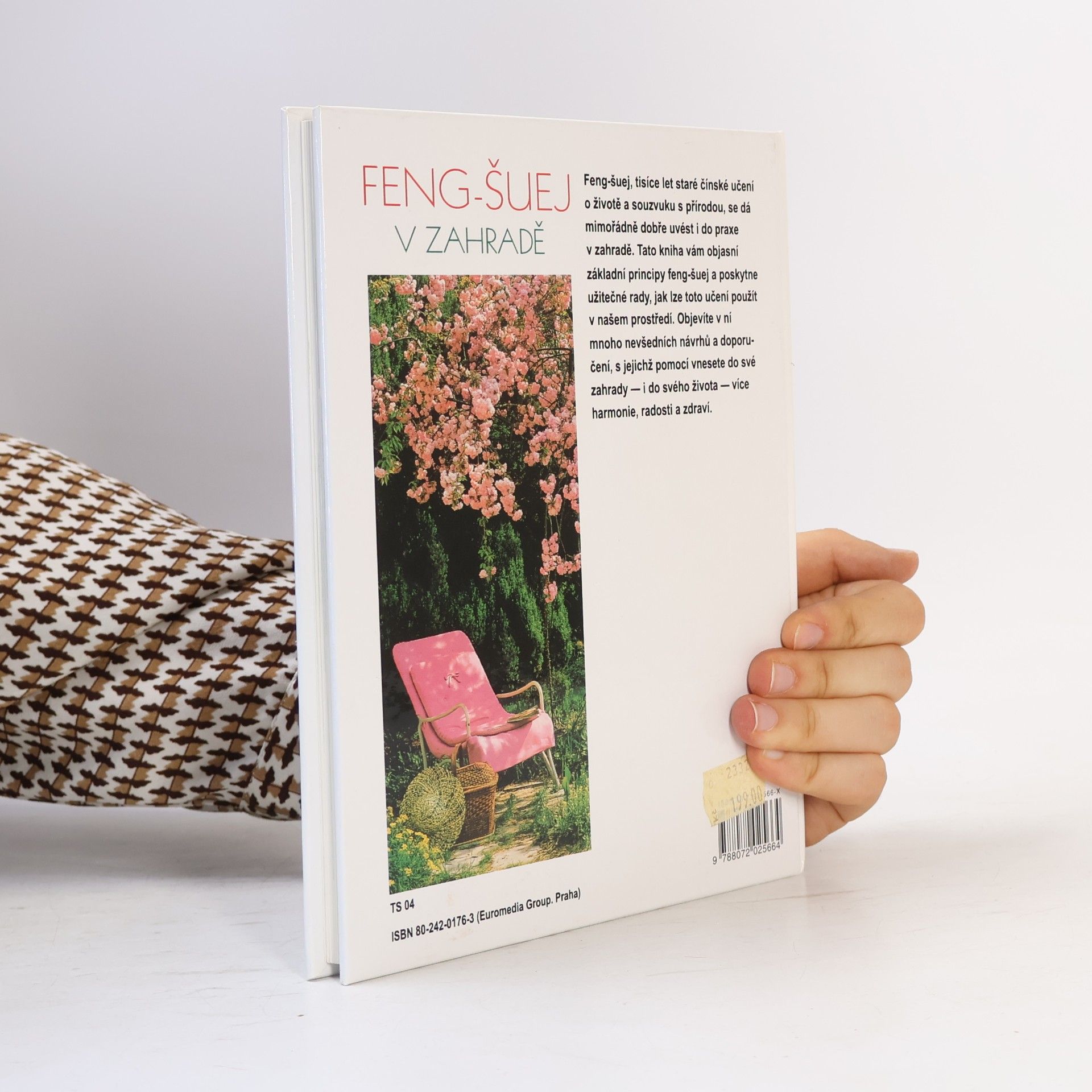 Autores varios Feng-šuej v zahradě : harmonické prostředí zahrady - zdroj vaší energie a zdraví