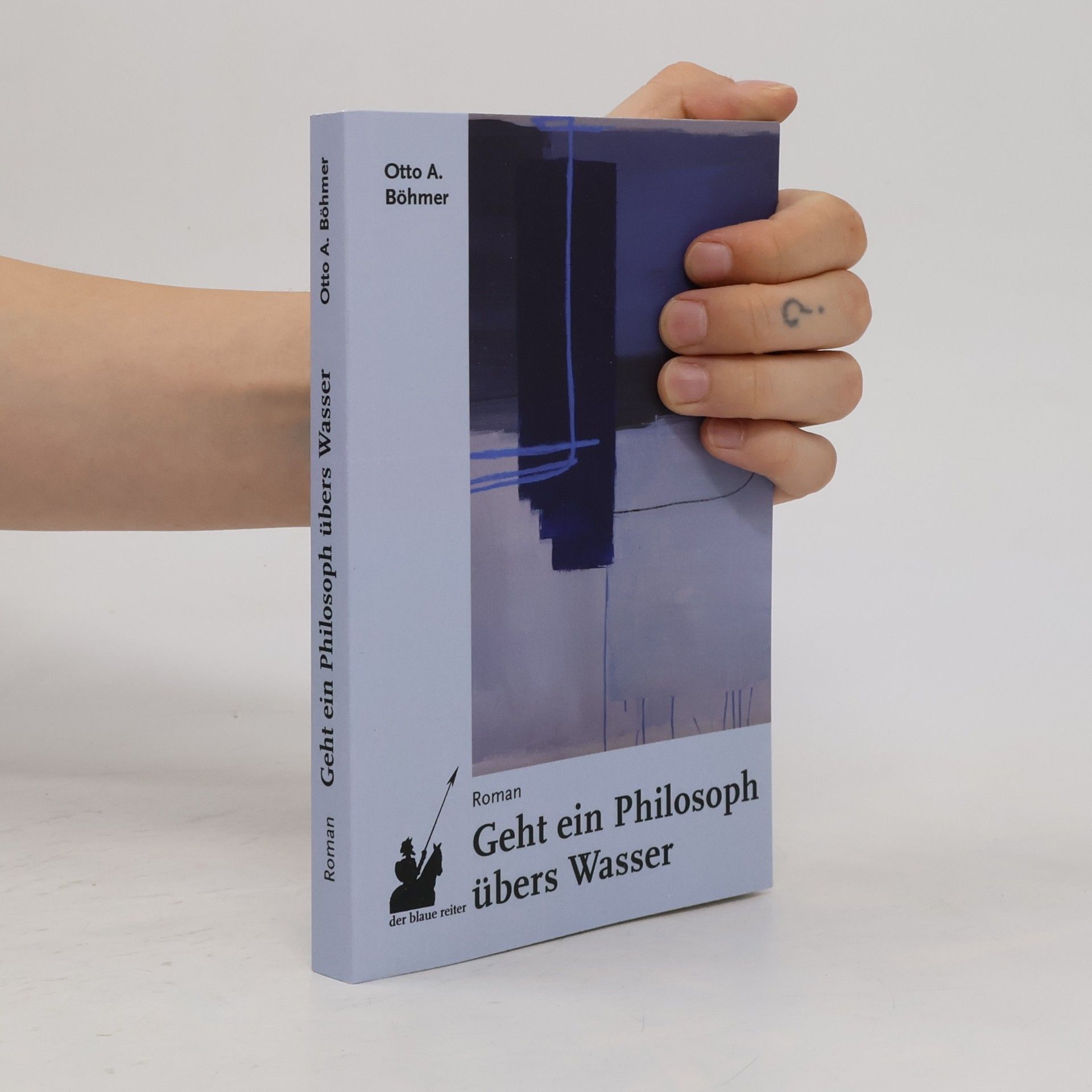 Otto A. Böhmer Geht ein Philosoph übers Wasser