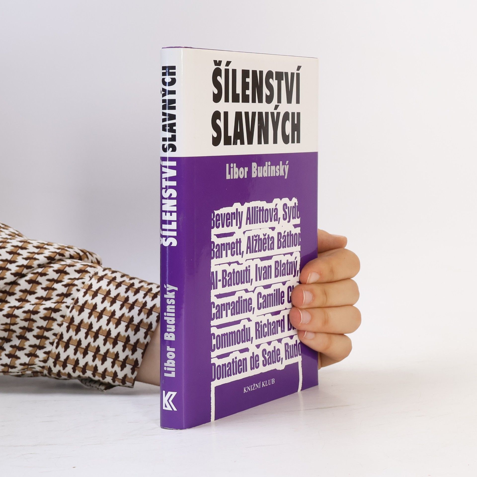 Libor Budinský Šílenství slavných