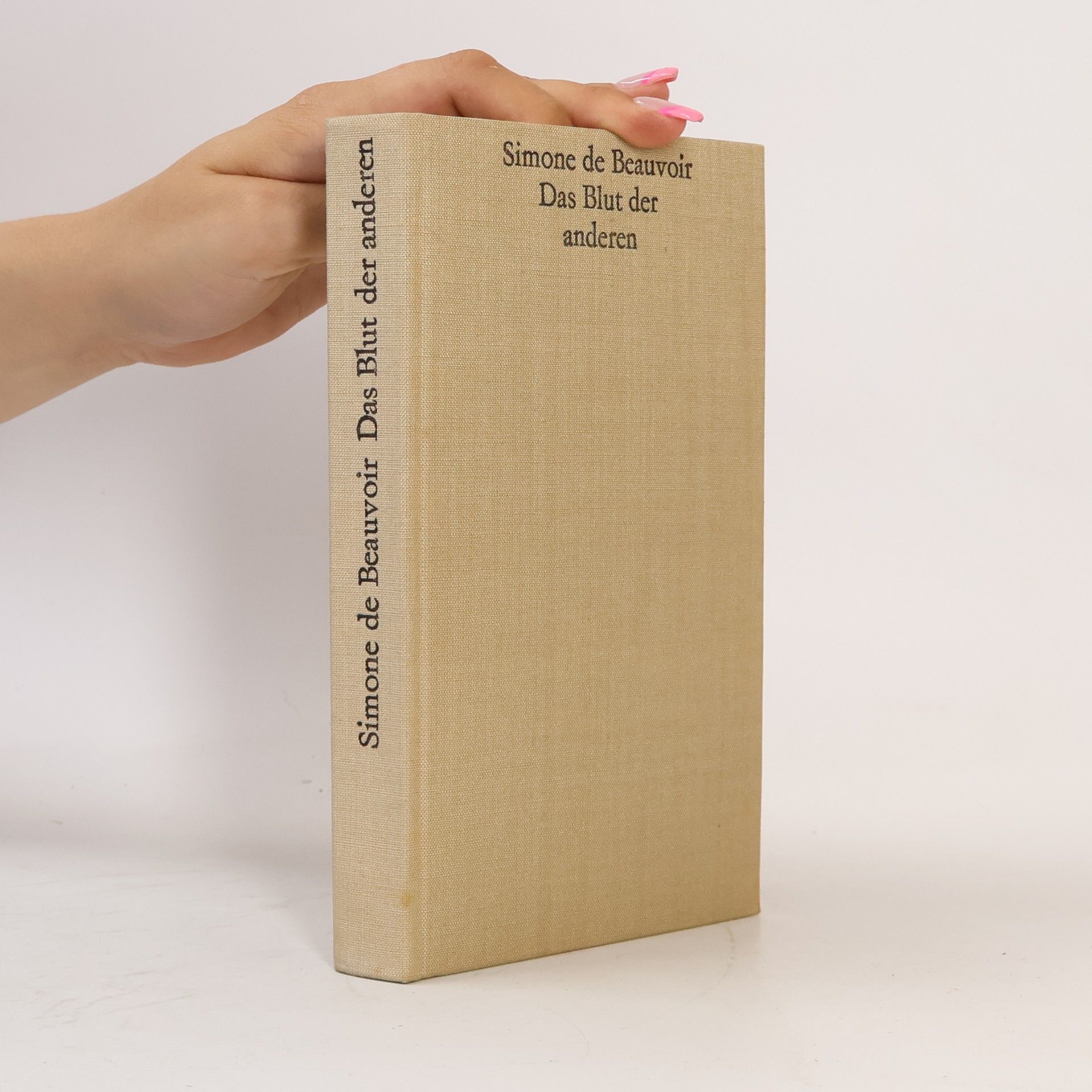 Simone Beauvoir Das Blut der anderen