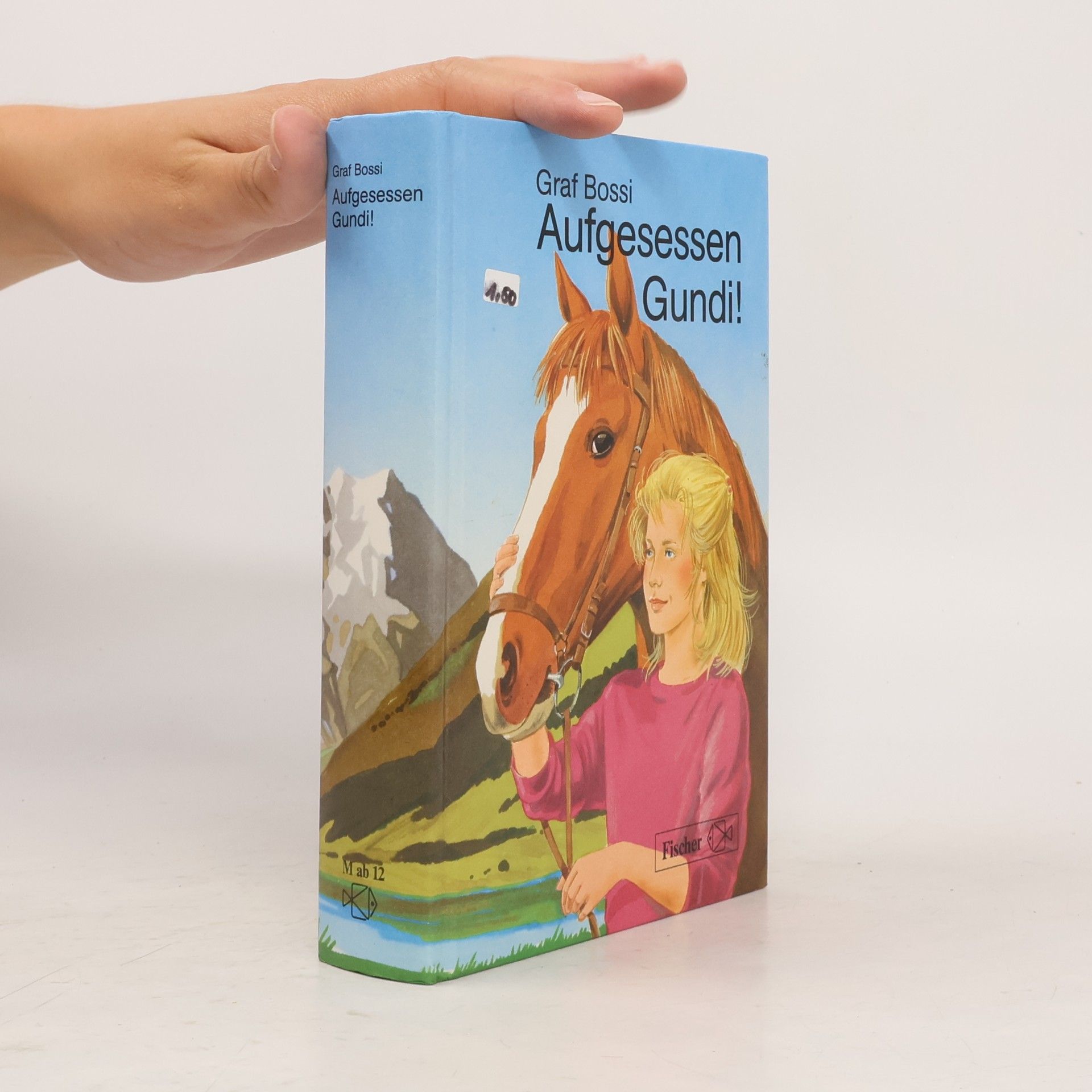 Aufgesessen, Gundi!