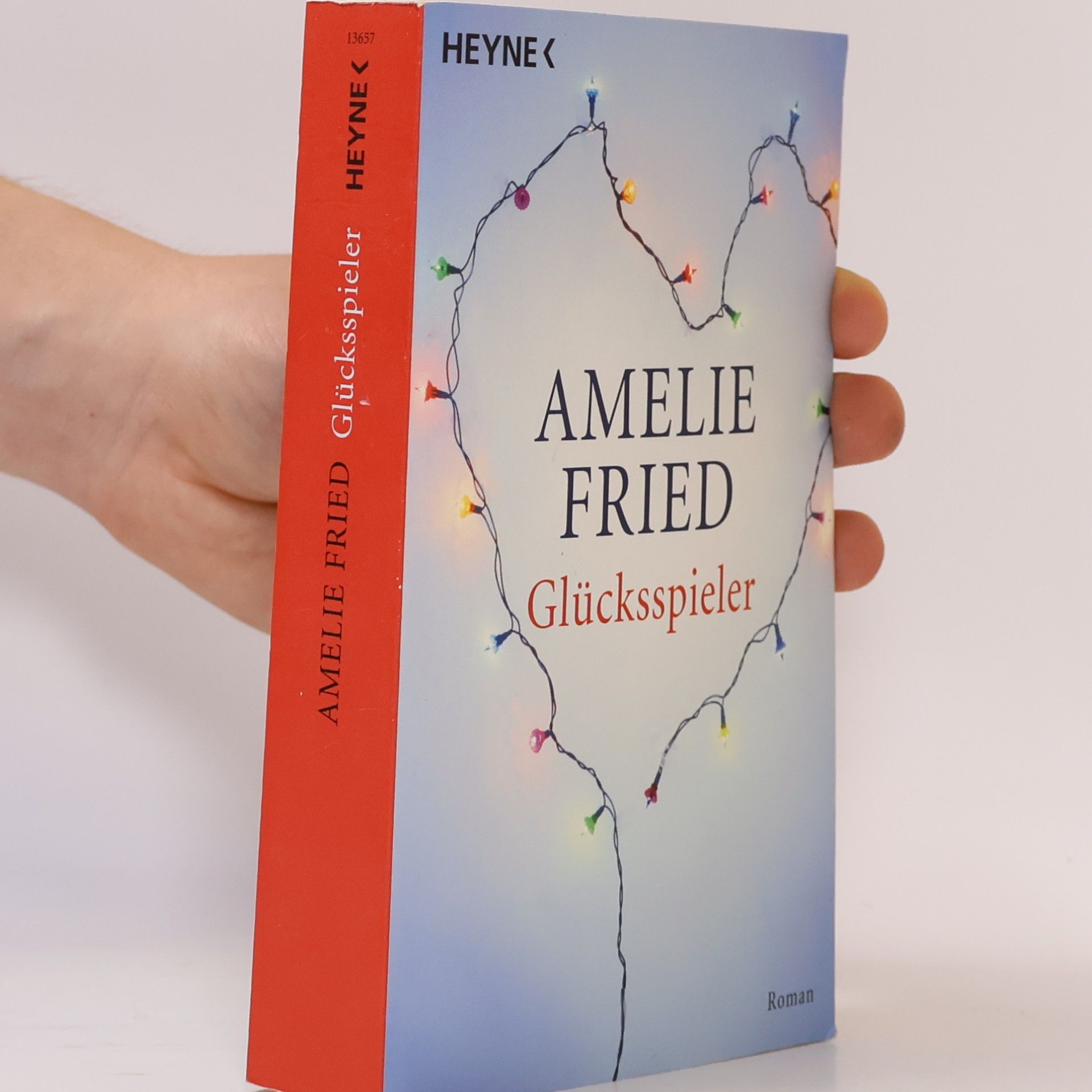 Amelie Fried Glūcksspieler