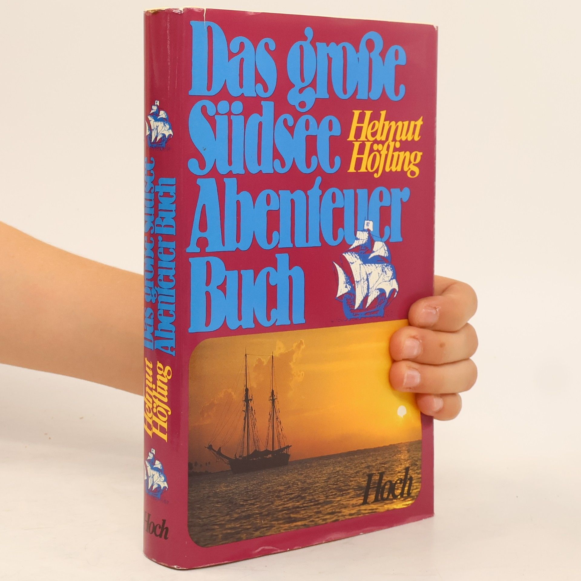 Das grosse Südsee-Abenteuer-Buch