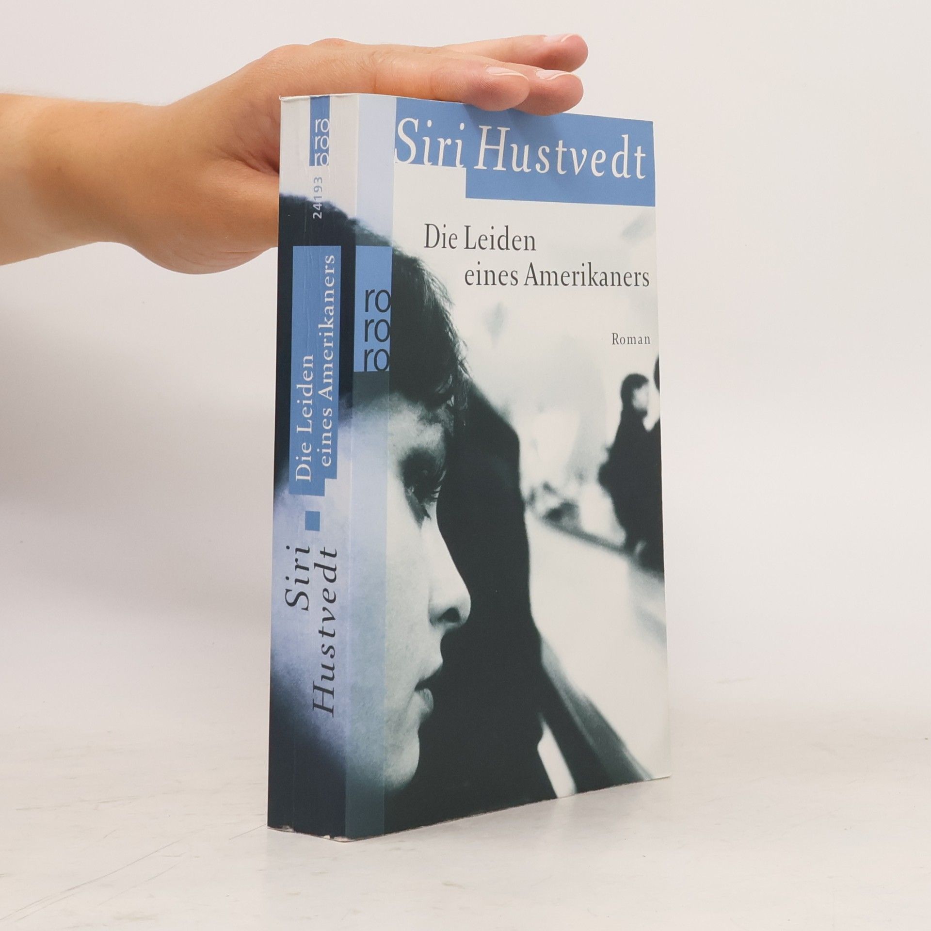 Siri Hustvedt Die Leiden eines Amerikaners