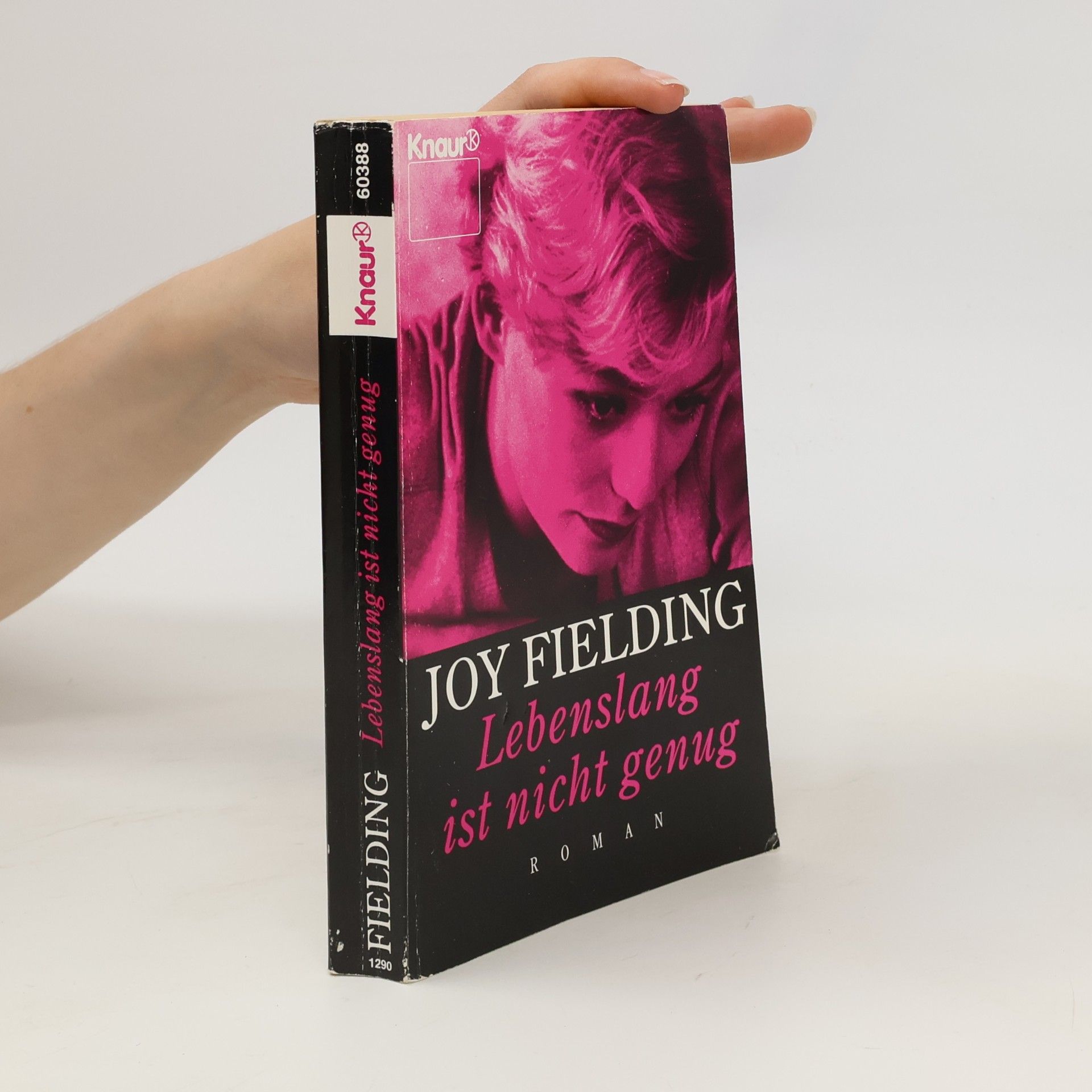 Joy Fielding Lebenslang ist nicht genug