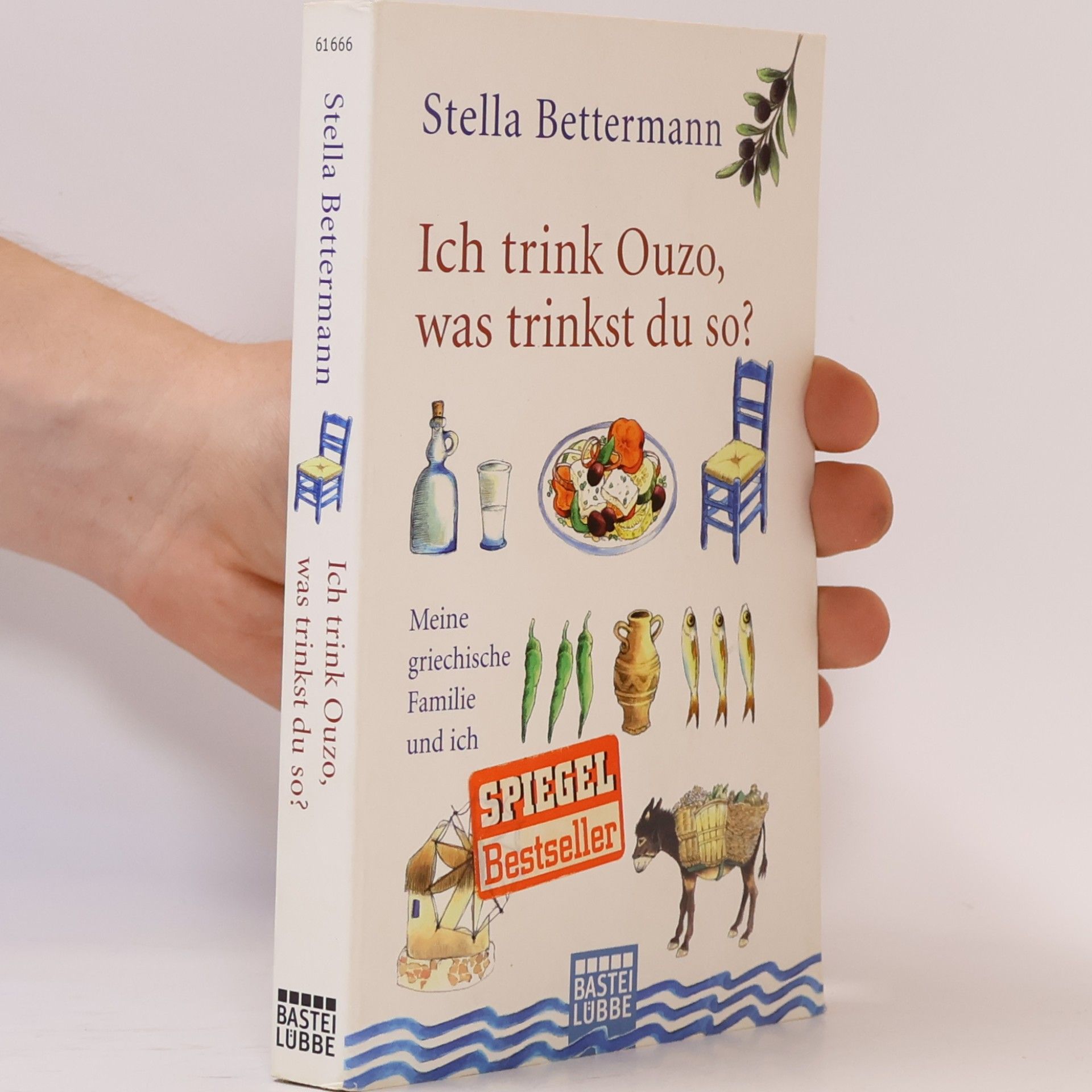 Stella Bettermann Ich trink Ouzo, was trinkst du so?
