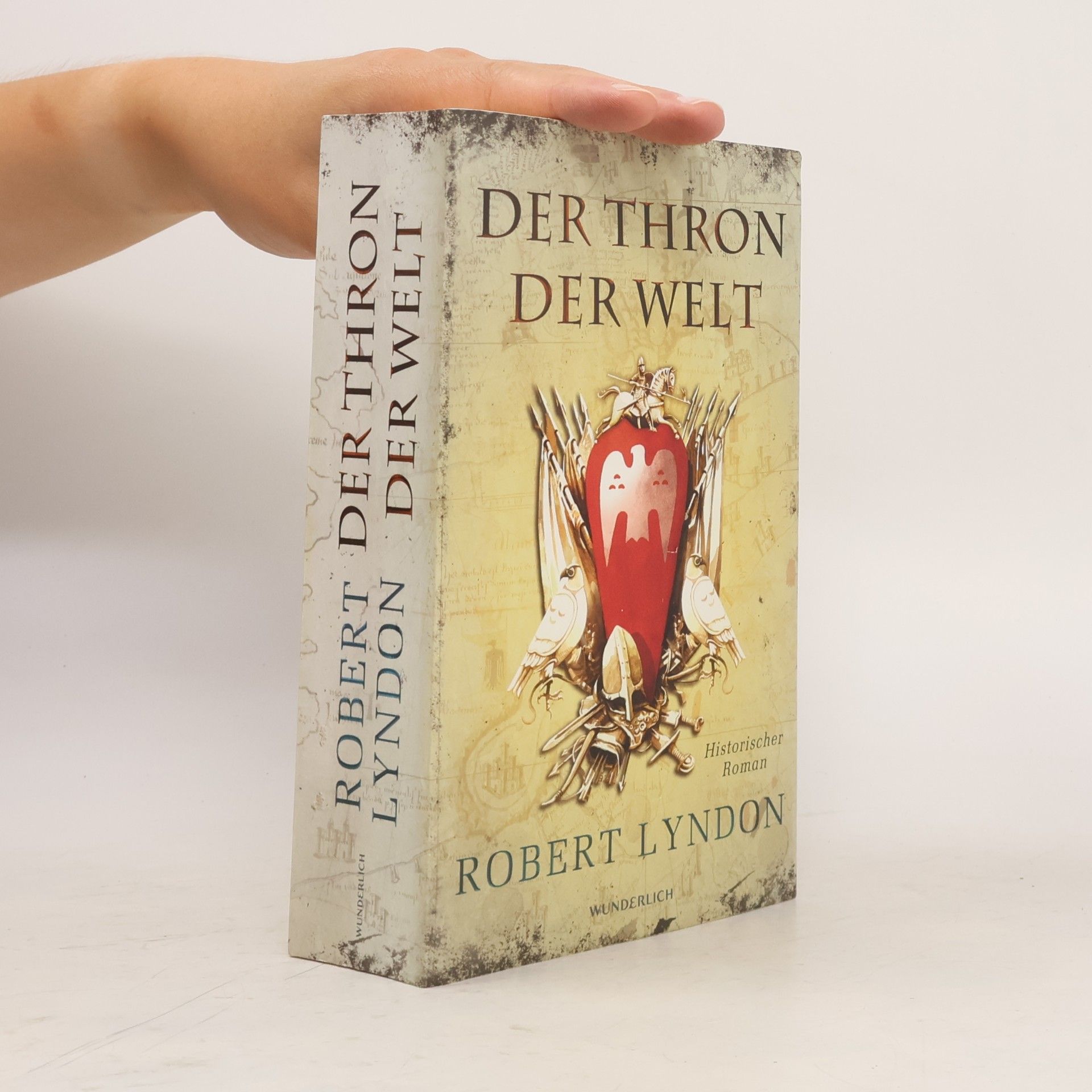 Robert Lyndon Der Thron der Welt