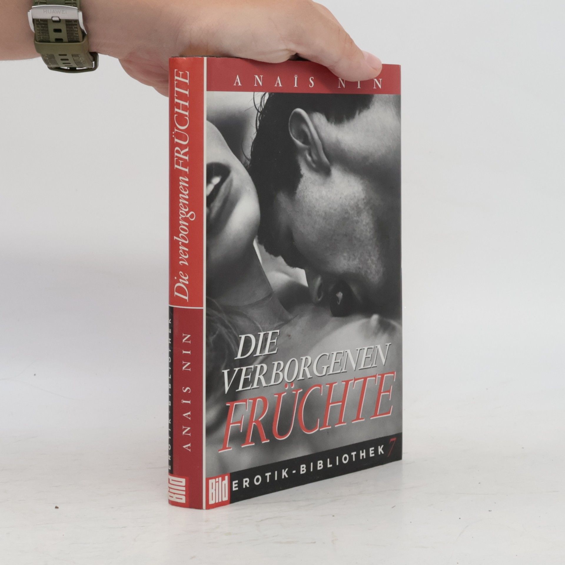 Anaïs Nin Die verborgenen Früchte