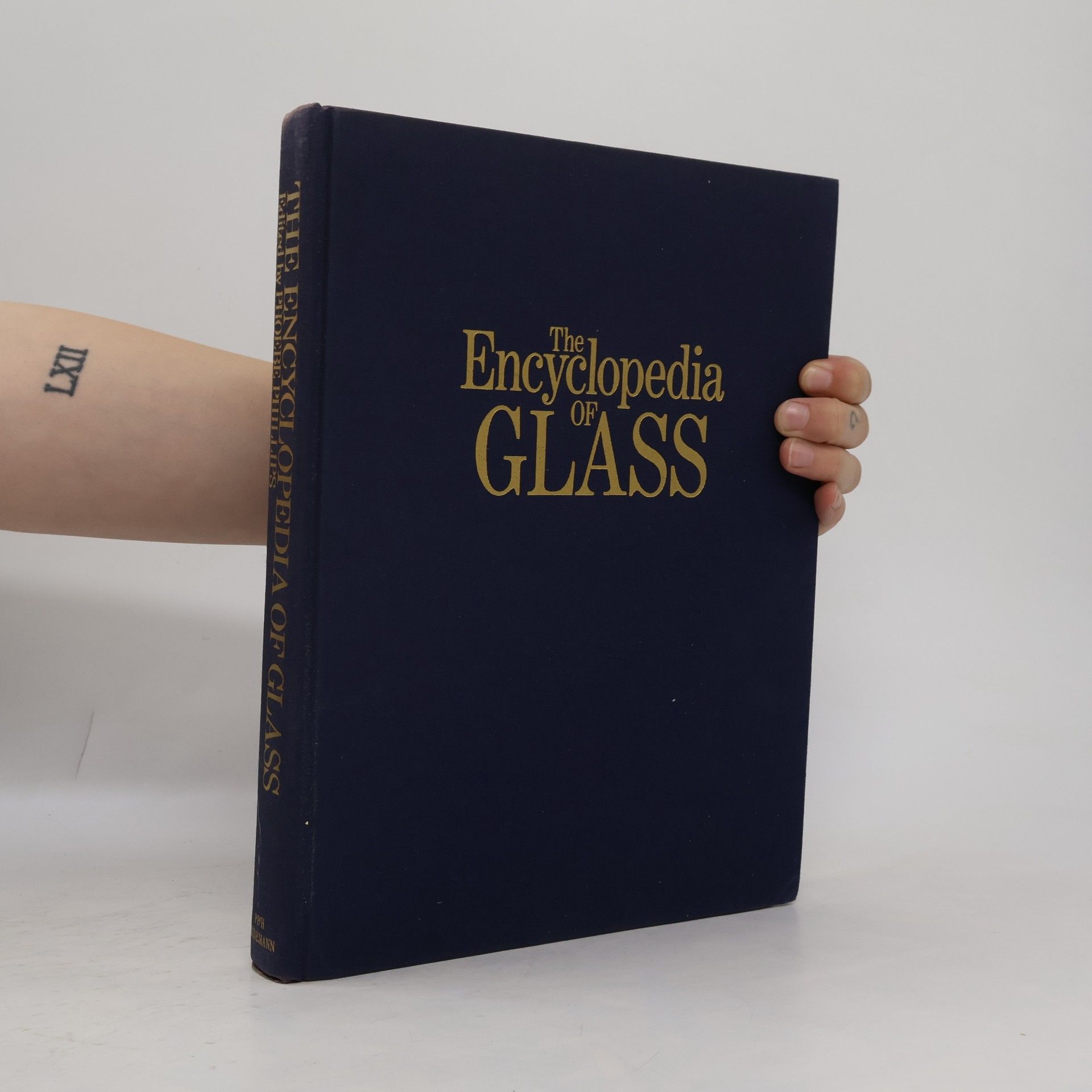 Various authors The Encyclopedia of Glass