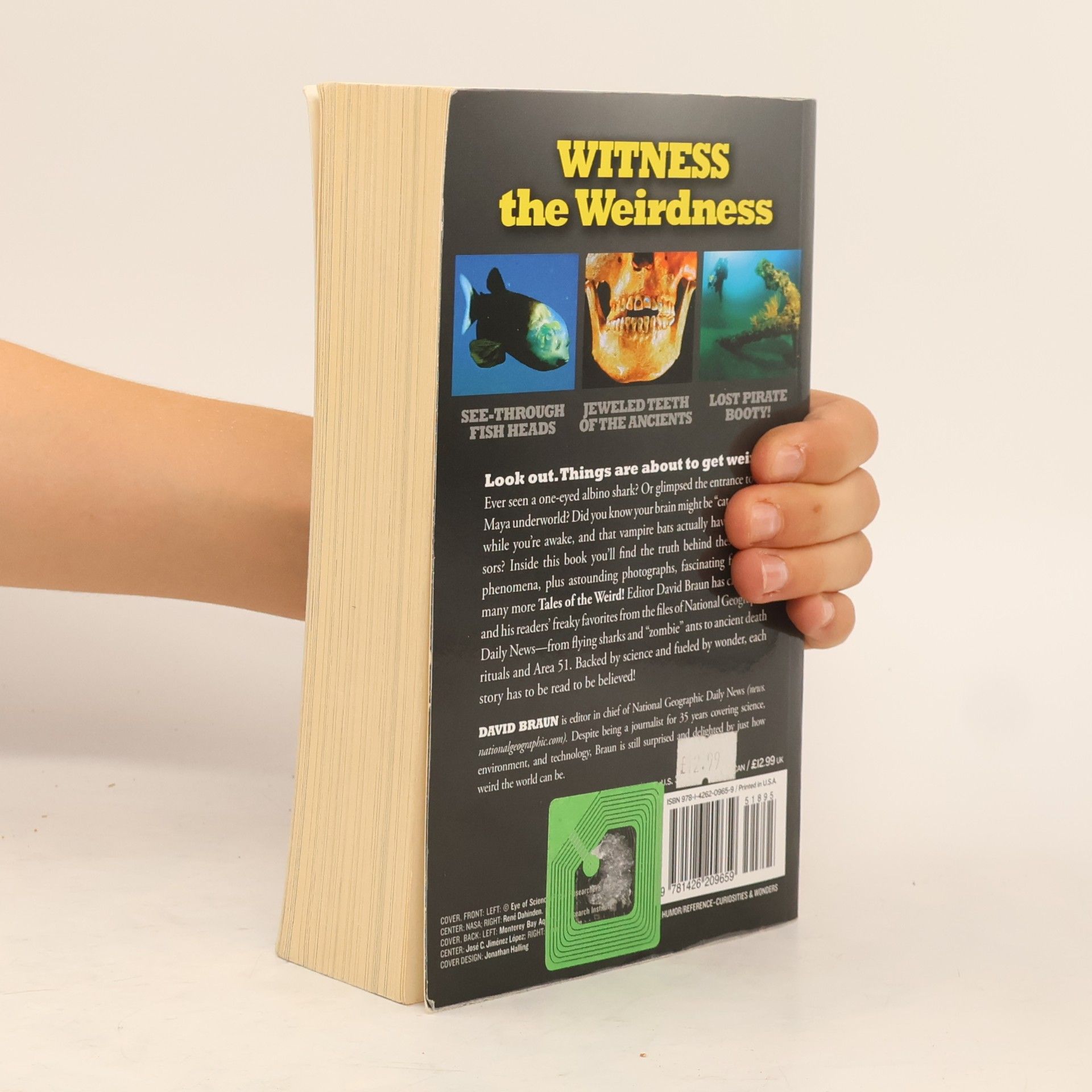 David Braun National Geographic Tales of the Weird: Unbelievable True Stories