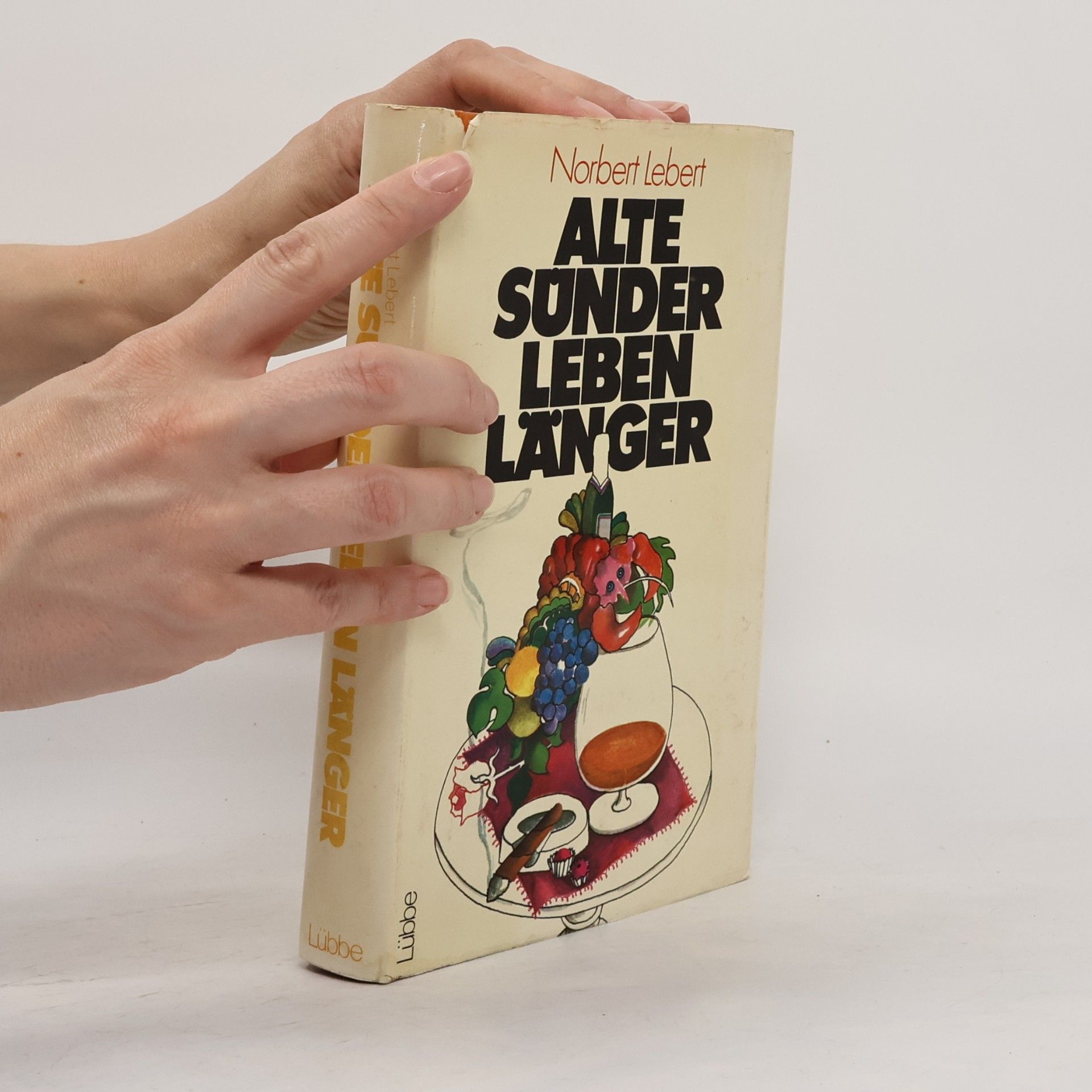 Norbert Lebert Alte Sünder leben länger