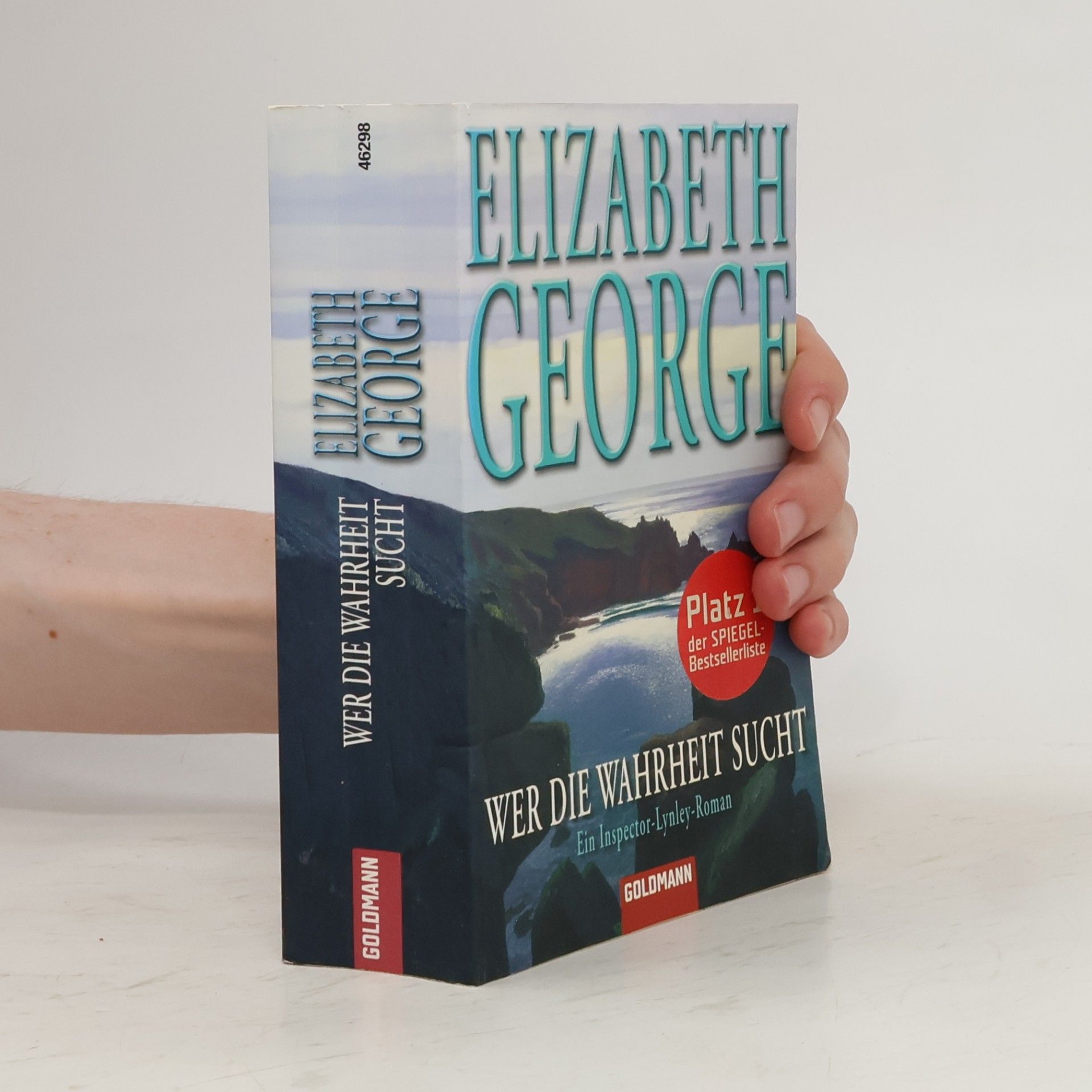Elizabeth George Wer die Wahrheit sucht