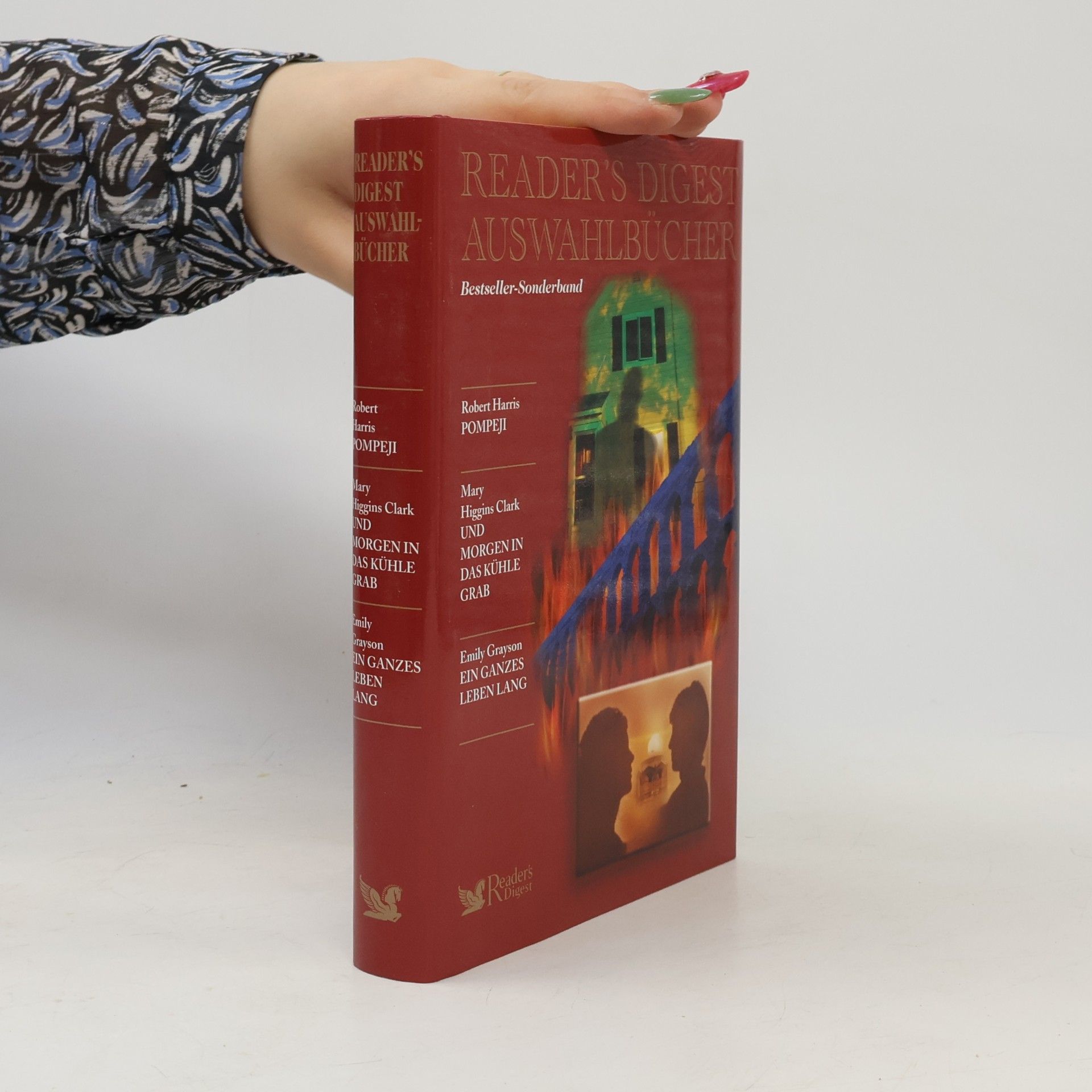 Mary Higgins Clark Readers Digest Auswahlbücher. Pompeji. Und Morgen in das Kühle grab. Ein ganzes leben Lang