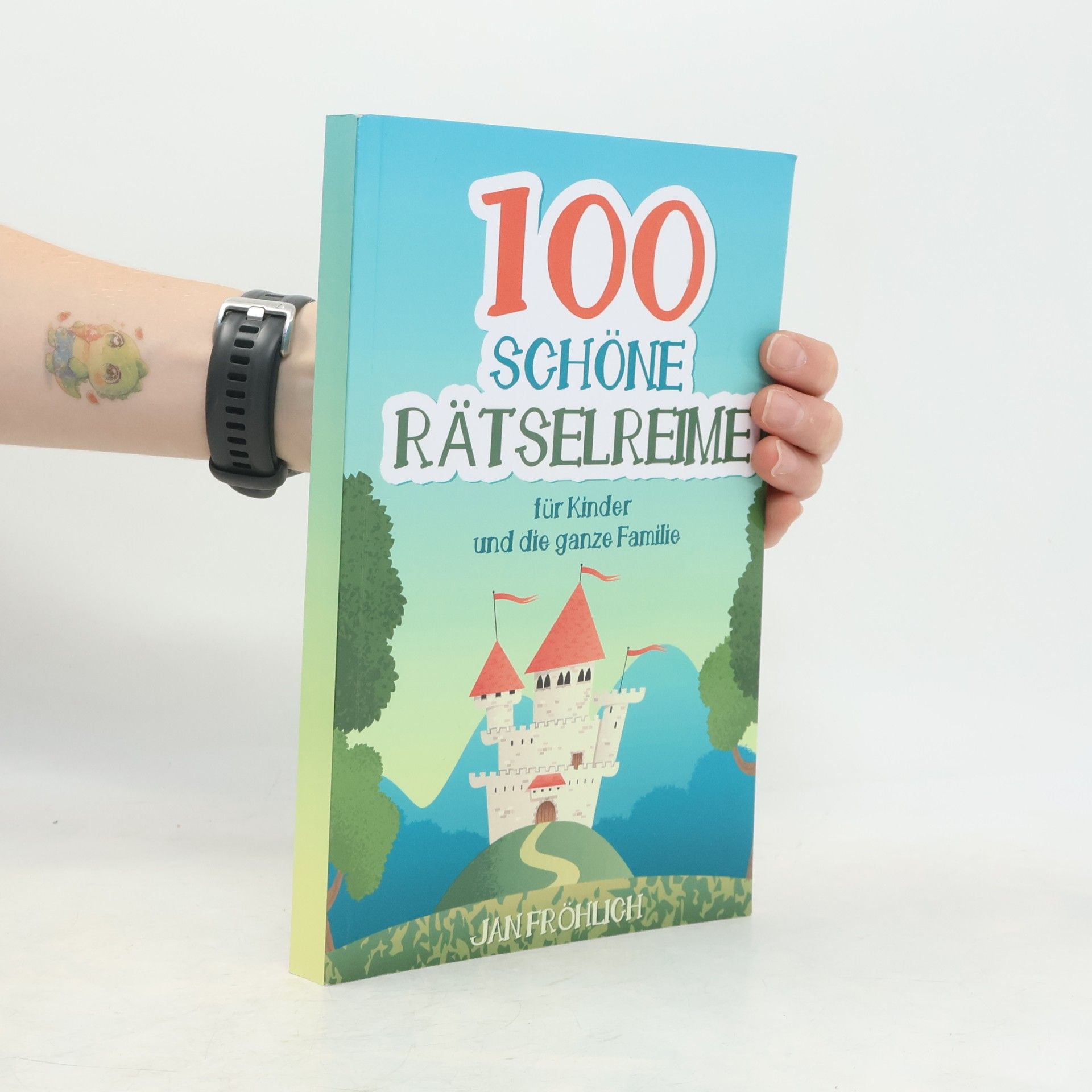 Rätselbücher für Kinder - 4: 100 schöne Rätselreime