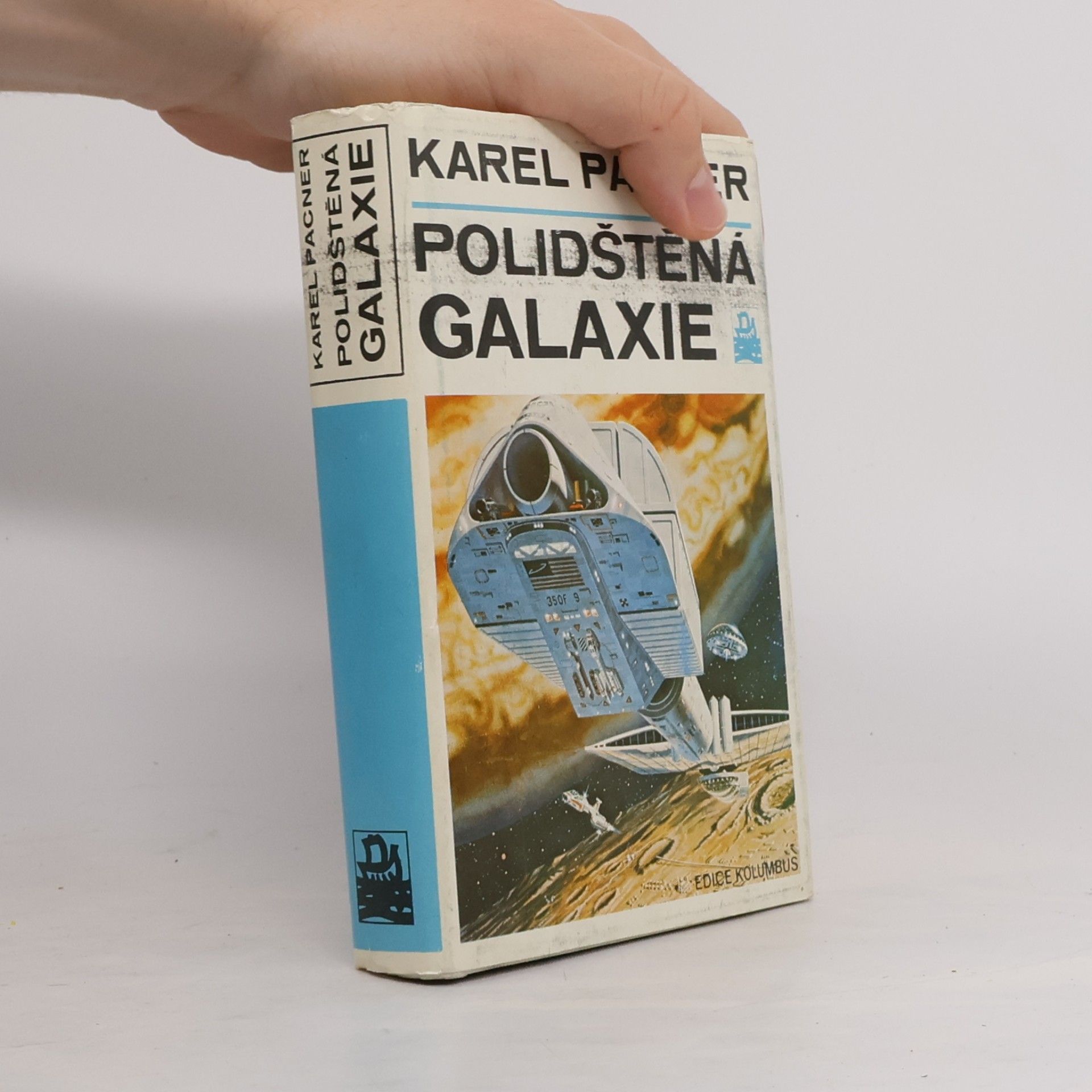 Karel Pacner Polidštěná galaxie