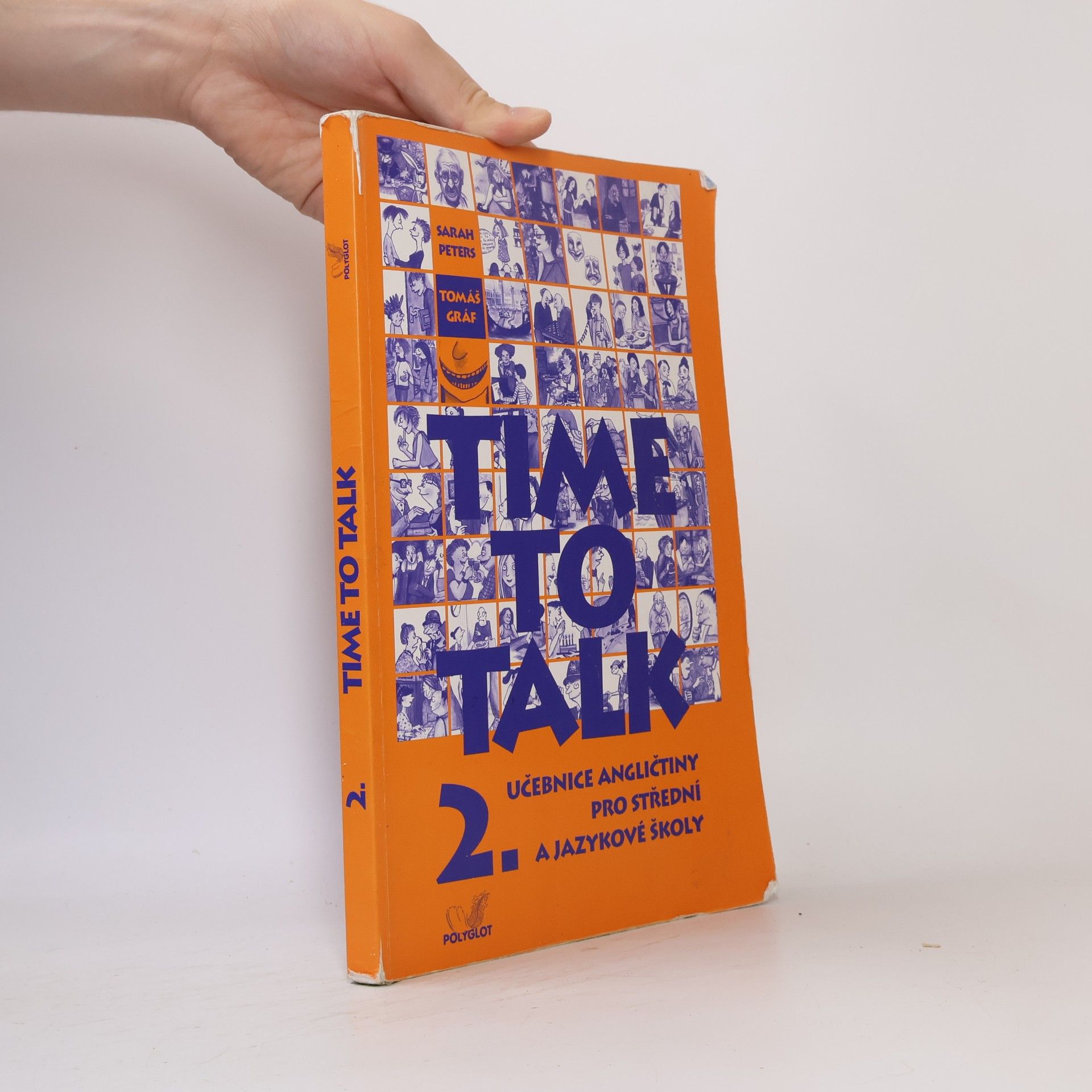 Sarah Peters Time to talk 2. Učebnice angličtiny pro střední a jazykové školy