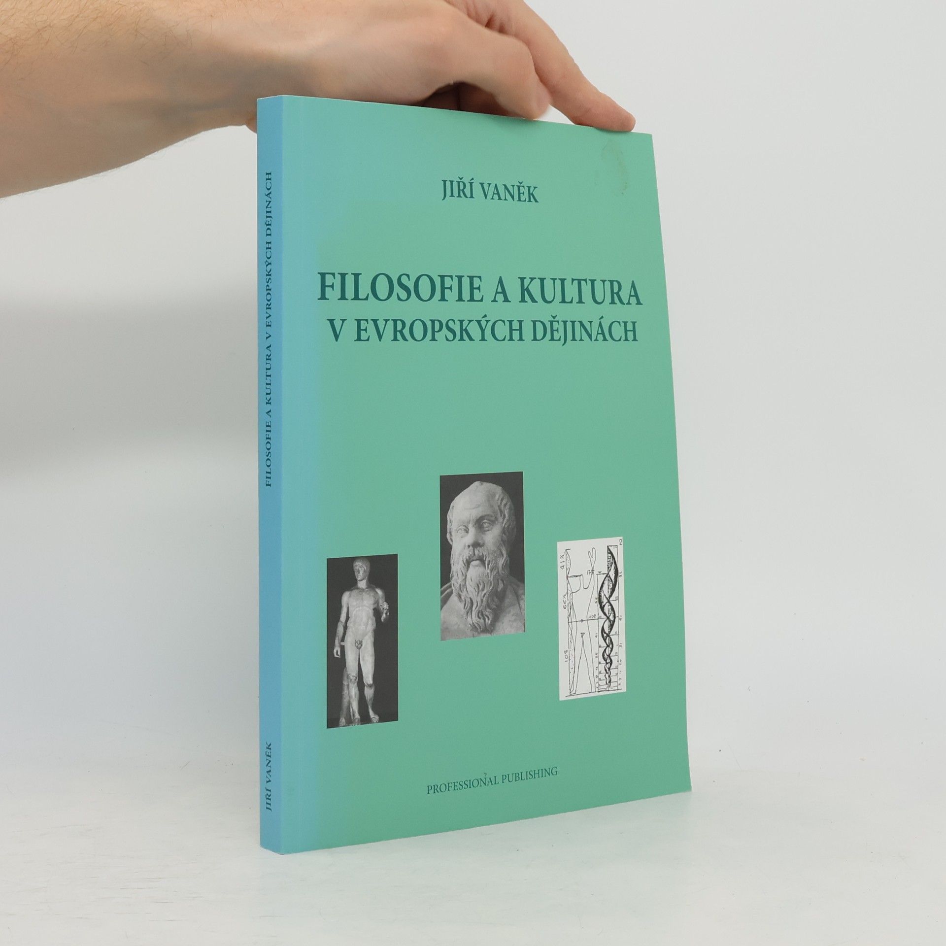 Jiří Vaněk Filosofie a kultura v evropských dějinách