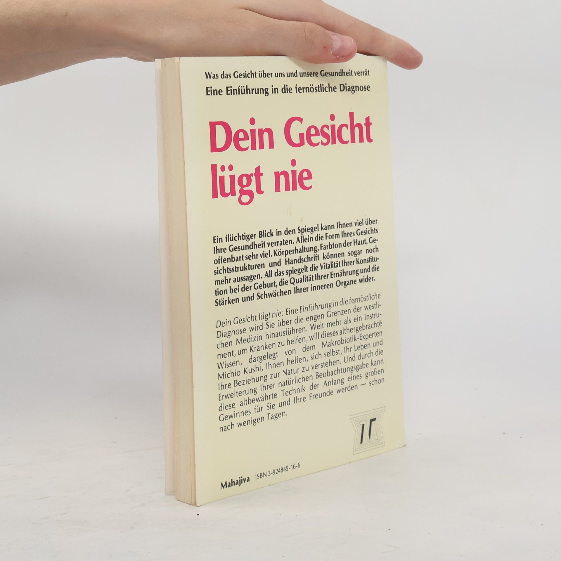 Michio Kushi Dein Gesicht lügt nie