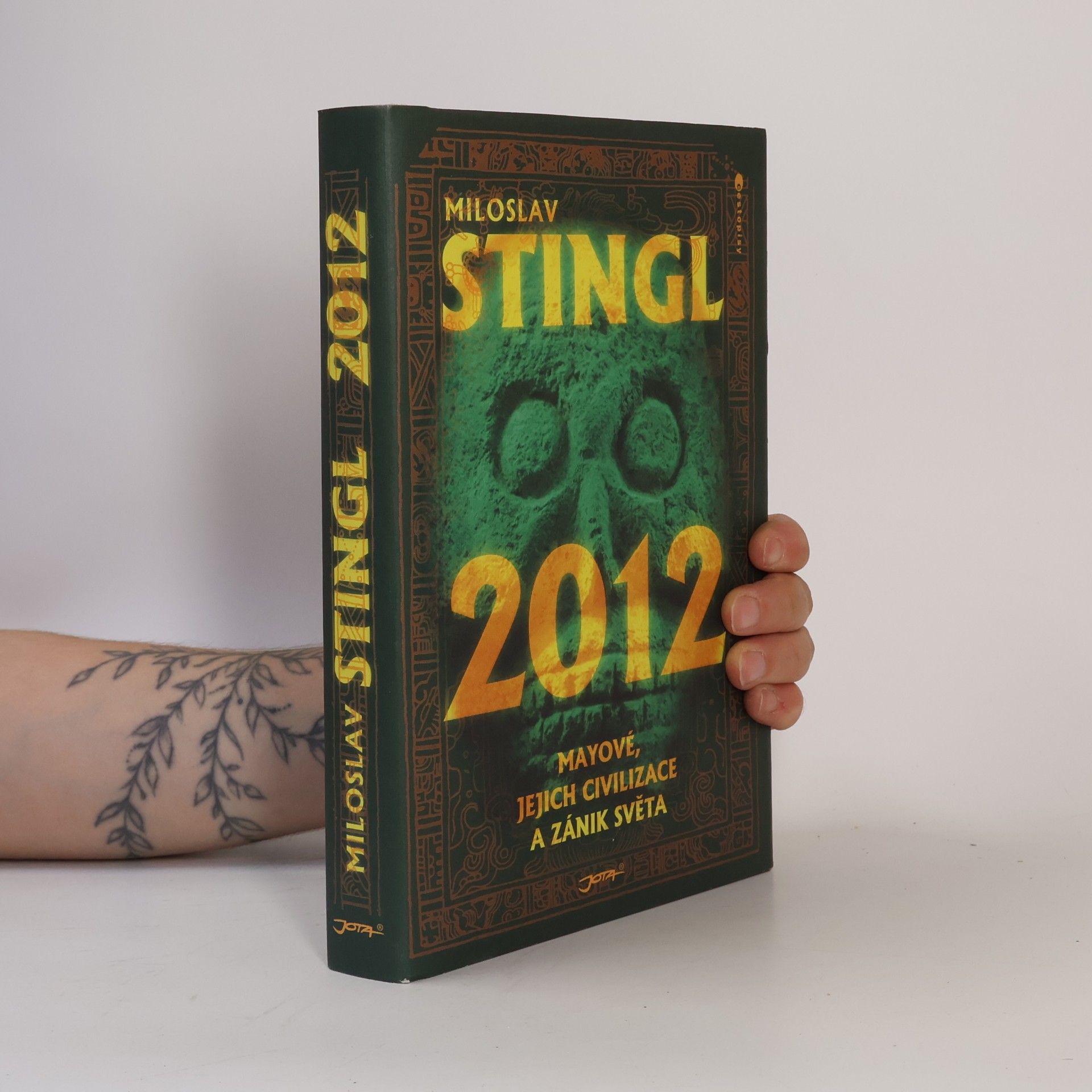 Miloslav Stingl 2012 : Mayové, jejich civilizace a zánik světa